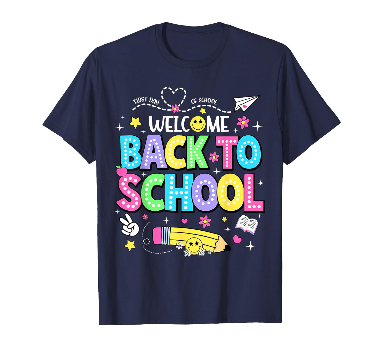 Welcome Back To School Shirts First day of school Teacher T-Shirt