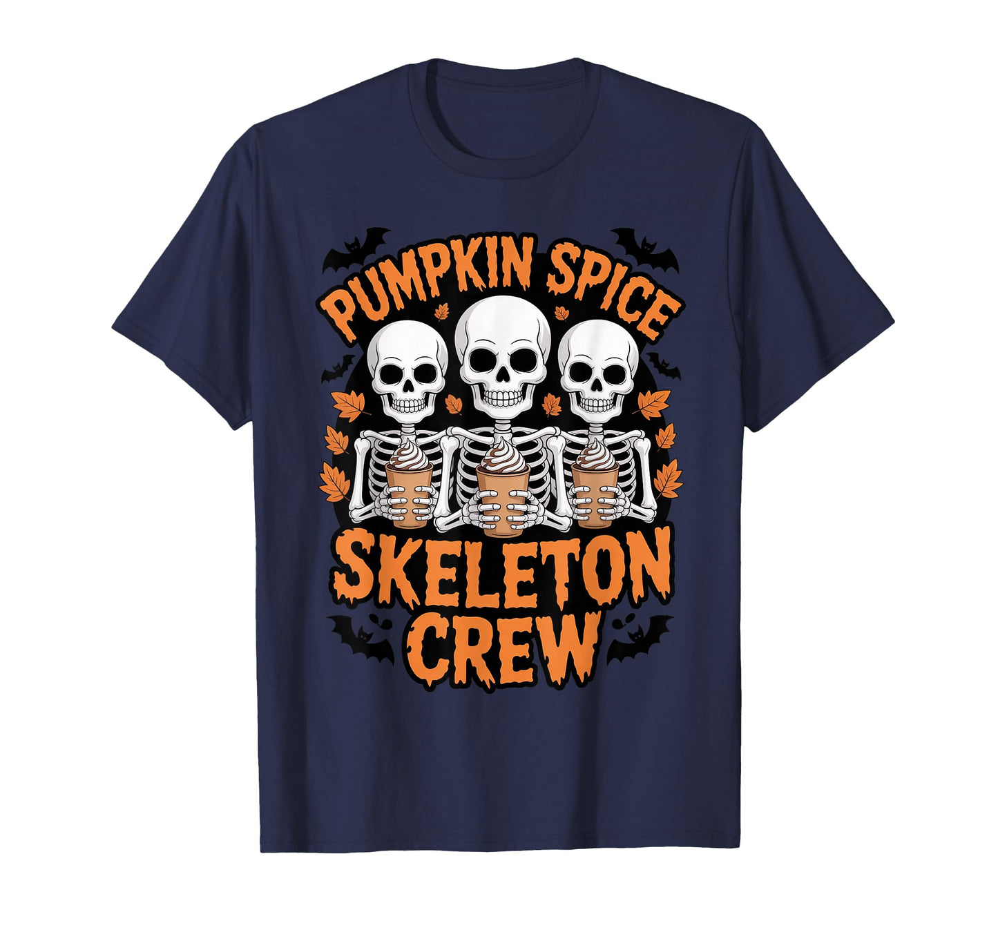 Pumpkin Spice Skeleton Crew Fall Season Funny Coffee T-Shirt