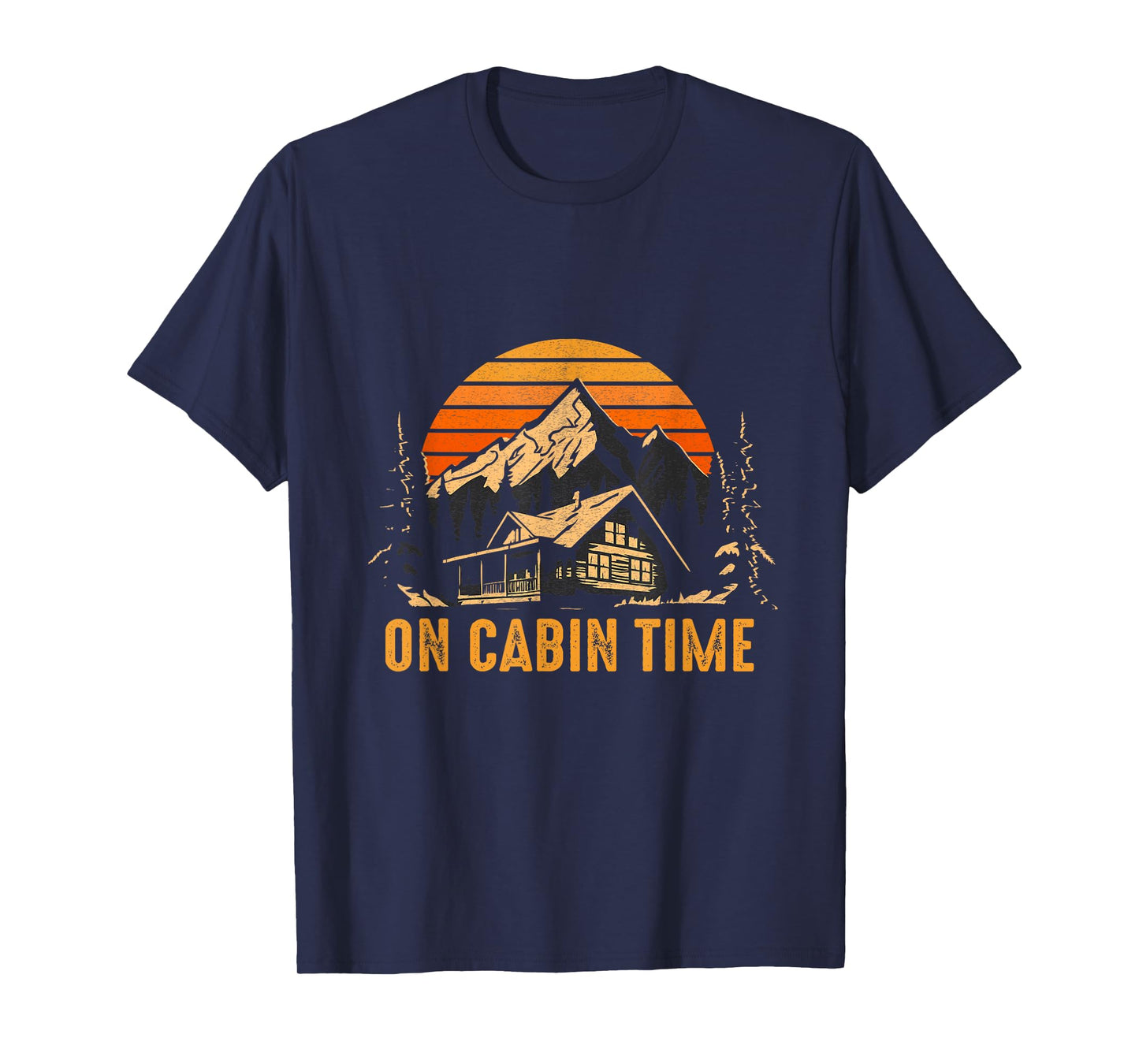 Retro Sunset Cabin Life Camping On Cabin Time Outdoor T-Shirt