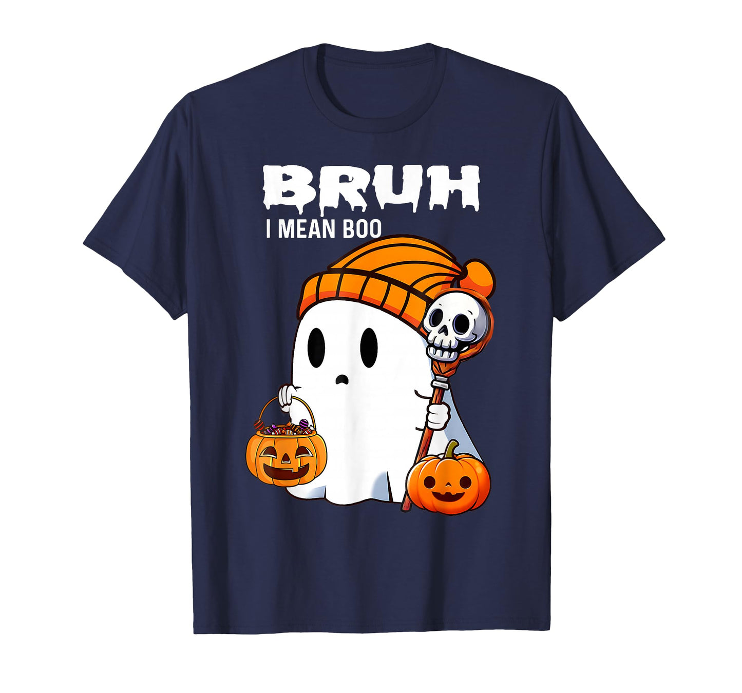 Halloween Bruh Ghost Boo Skull Pumpkin Boys Kids Mens Womens T-Shirt