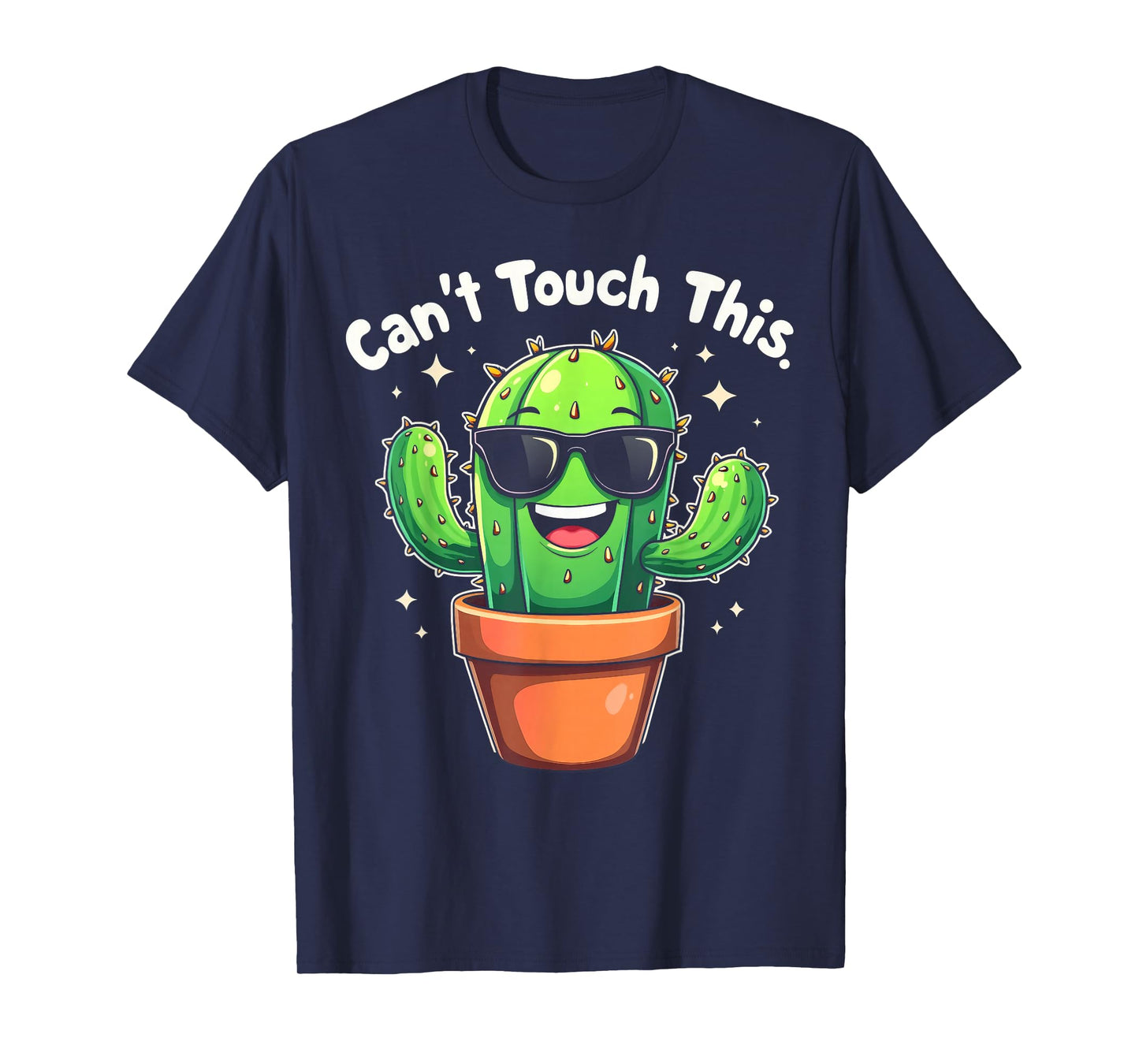 Can't Touch This Cool Cactus T-Shirt