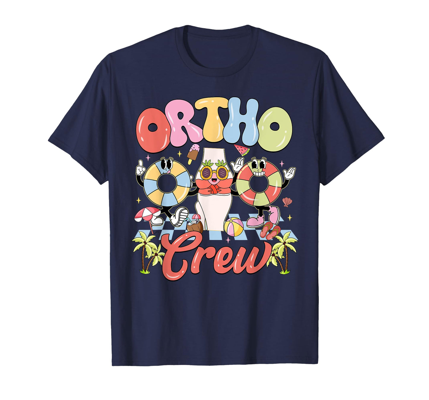 Funny Ortho Crew Summer Vibes Orthopedic Surgeon T-Shirt