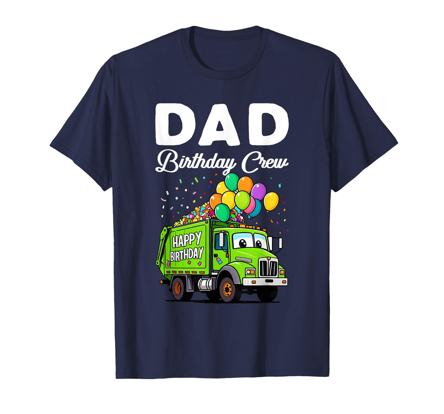 Dad Birthday Crew Boys Garbage Truck Bday Family Matching T-Shirt
