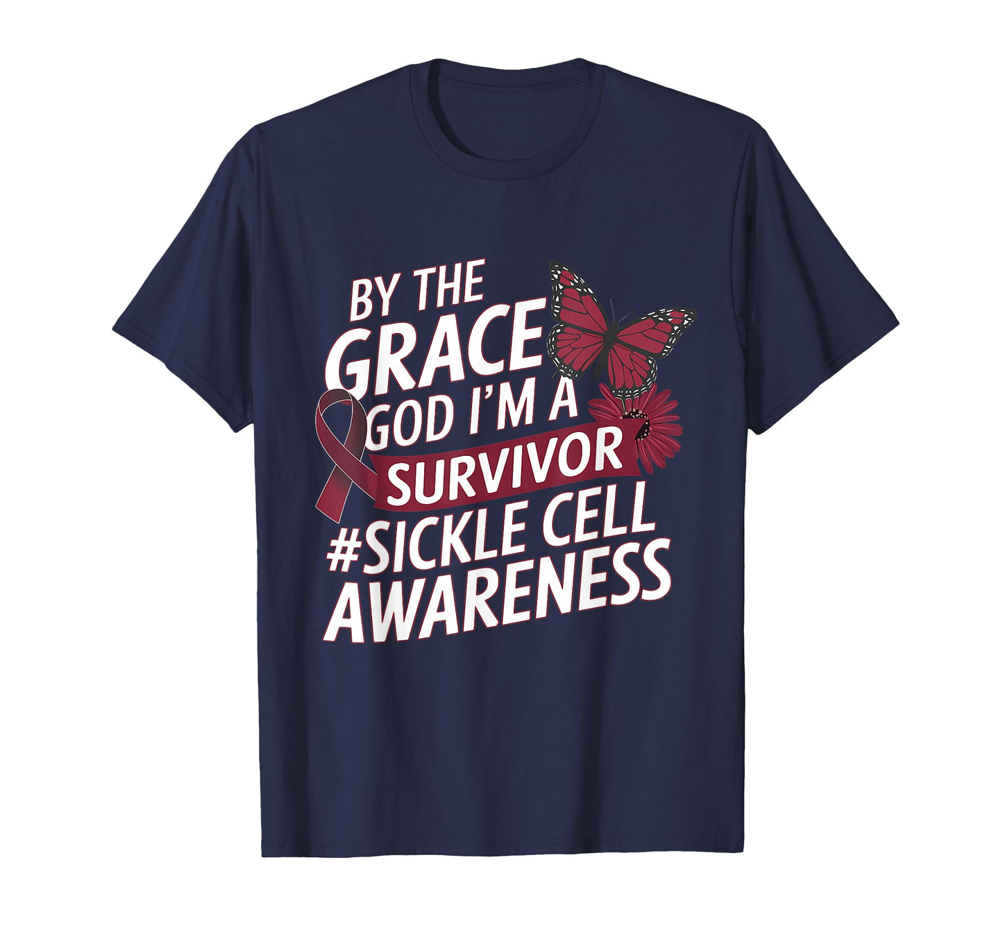 Sickle Cell Awareness Anemia Grace God I'm A Survivor T-Shirt