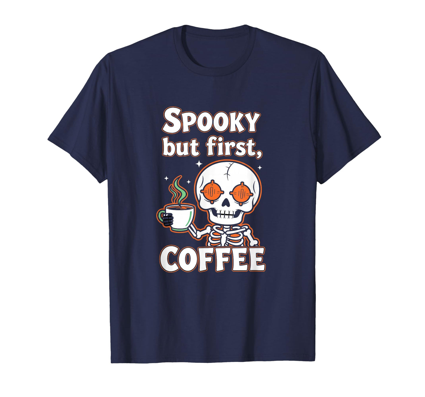Spooky but First Coffee Skeleton T-Shirt