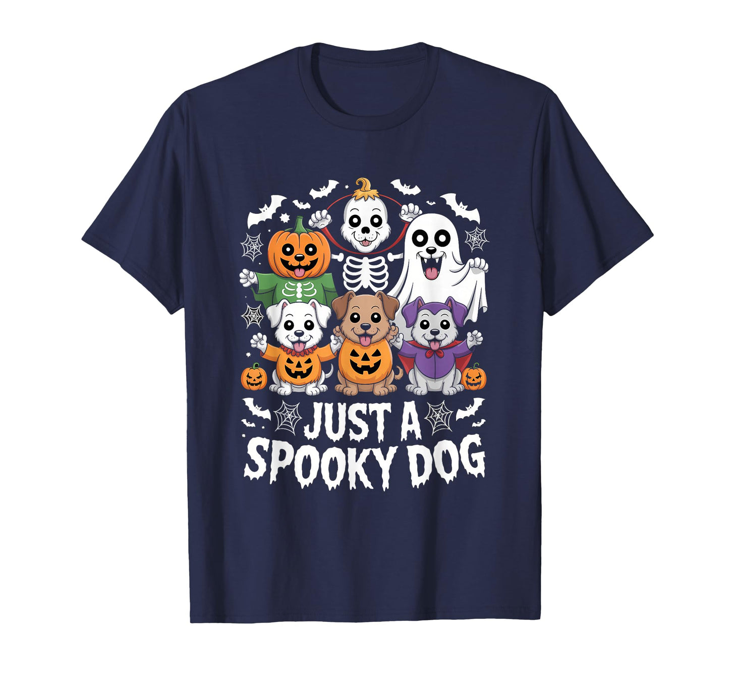 Just A Spooky Dog Halloween Pumpkin Ghost Skeleton T-Shirt