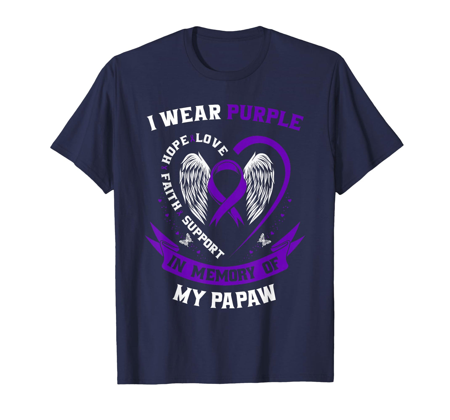 In Memory of Papaw Pancreatic Cancer Awareness Family Gifts T-Shirt