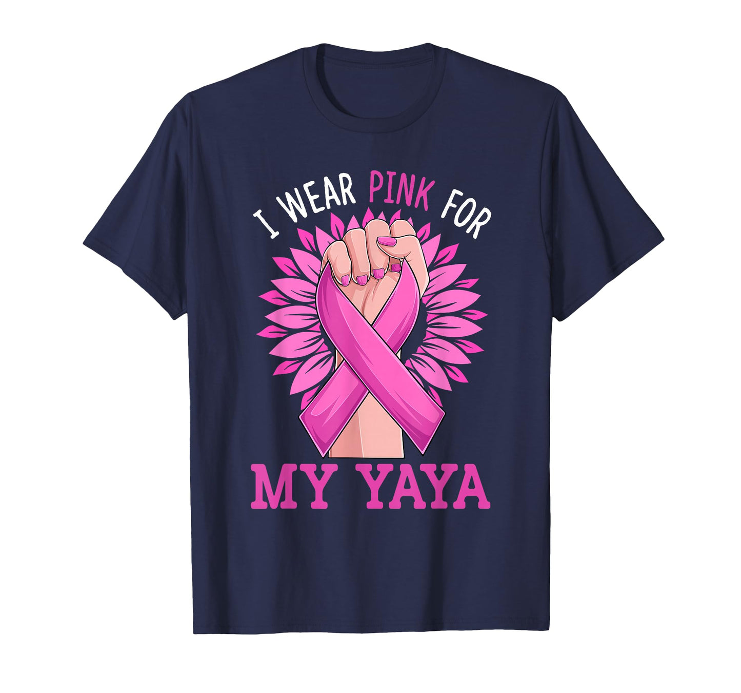 I Wear Pink For My My Yaya Breast Cancer Awareness T-Shirt