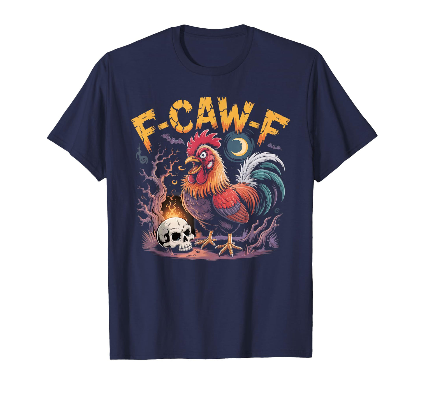F-Caw-F Funny Chicken Halloween Rooster Meme T-Shirt