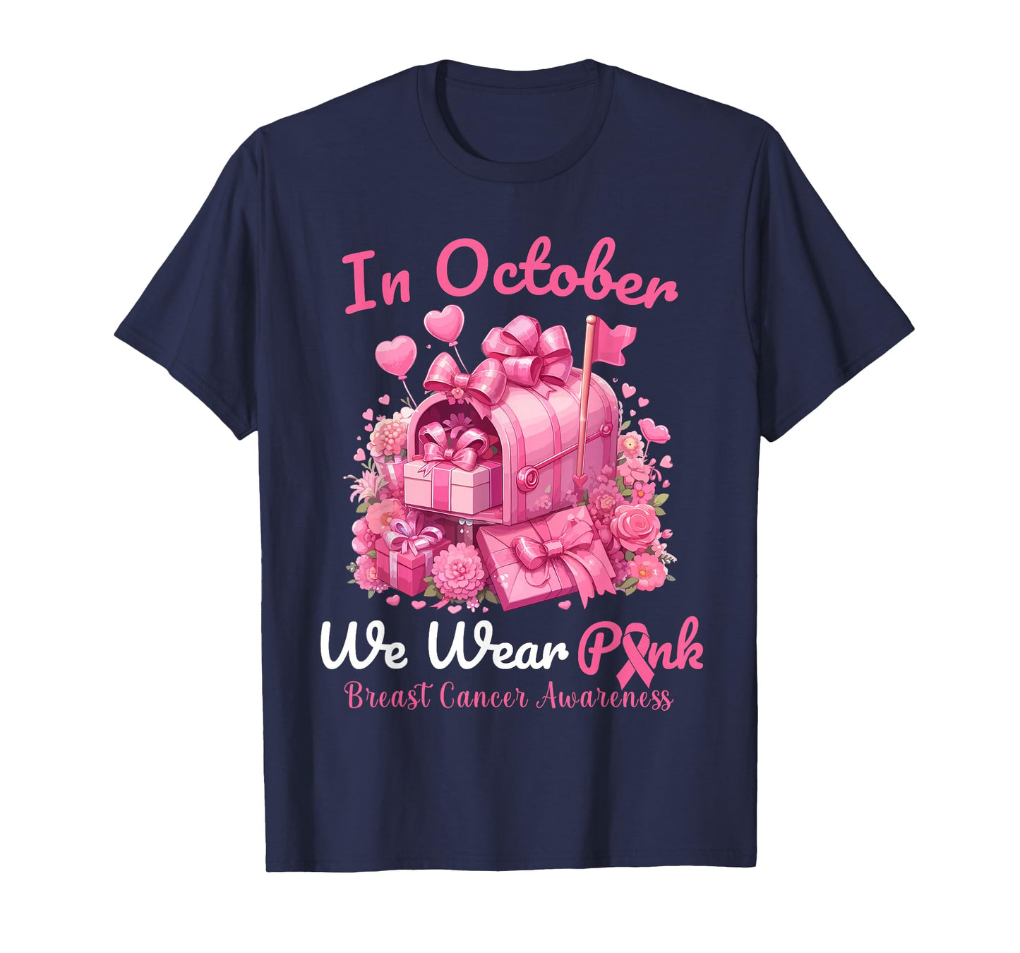 Postal Worker Breast Cancer Awareness October We Wear Pink T-Shirt