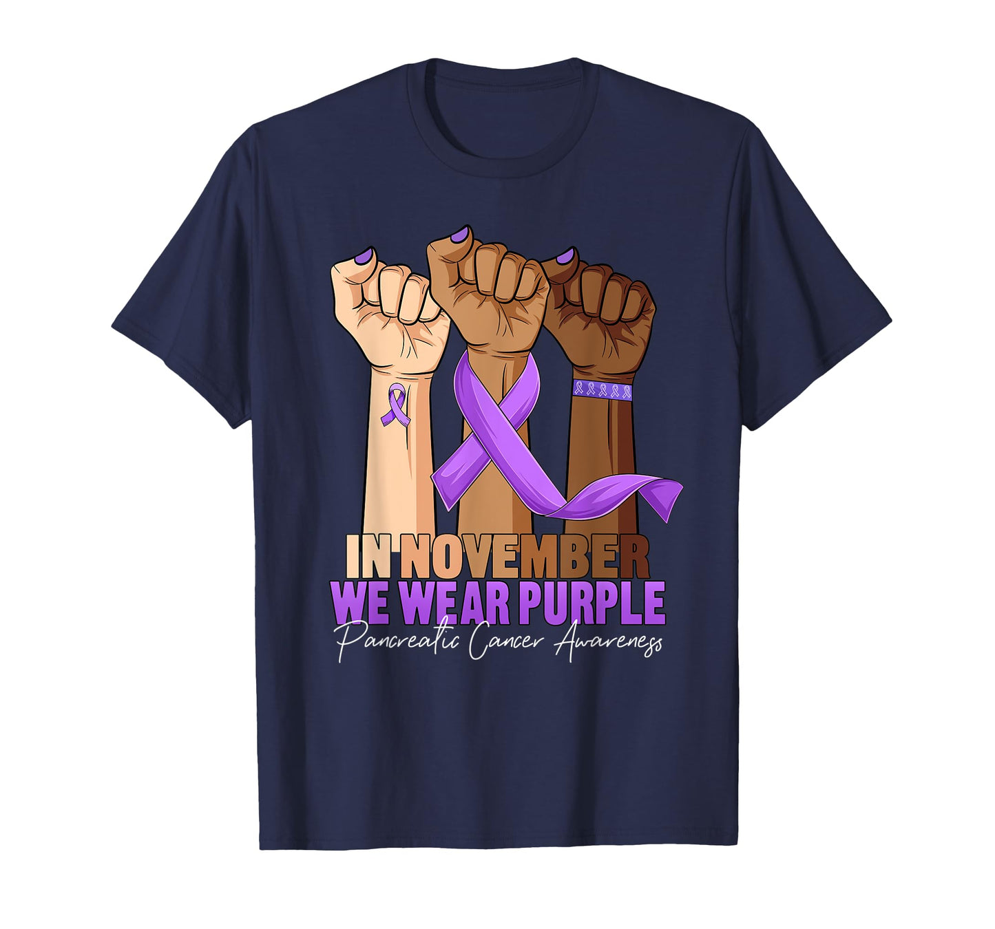 Hand November Wear Purple Ribbon Pancreatic Cancer Awareness T-Shirt