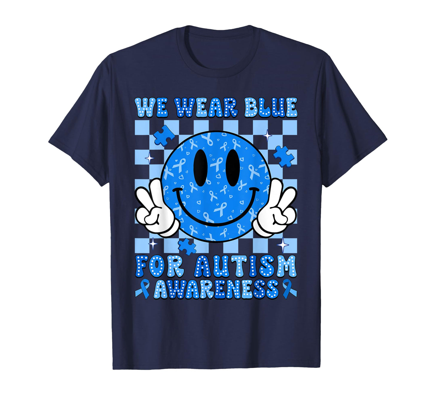 I Wear Blue For Autism Awareness Month Autism Men Women Kids T-Shirt