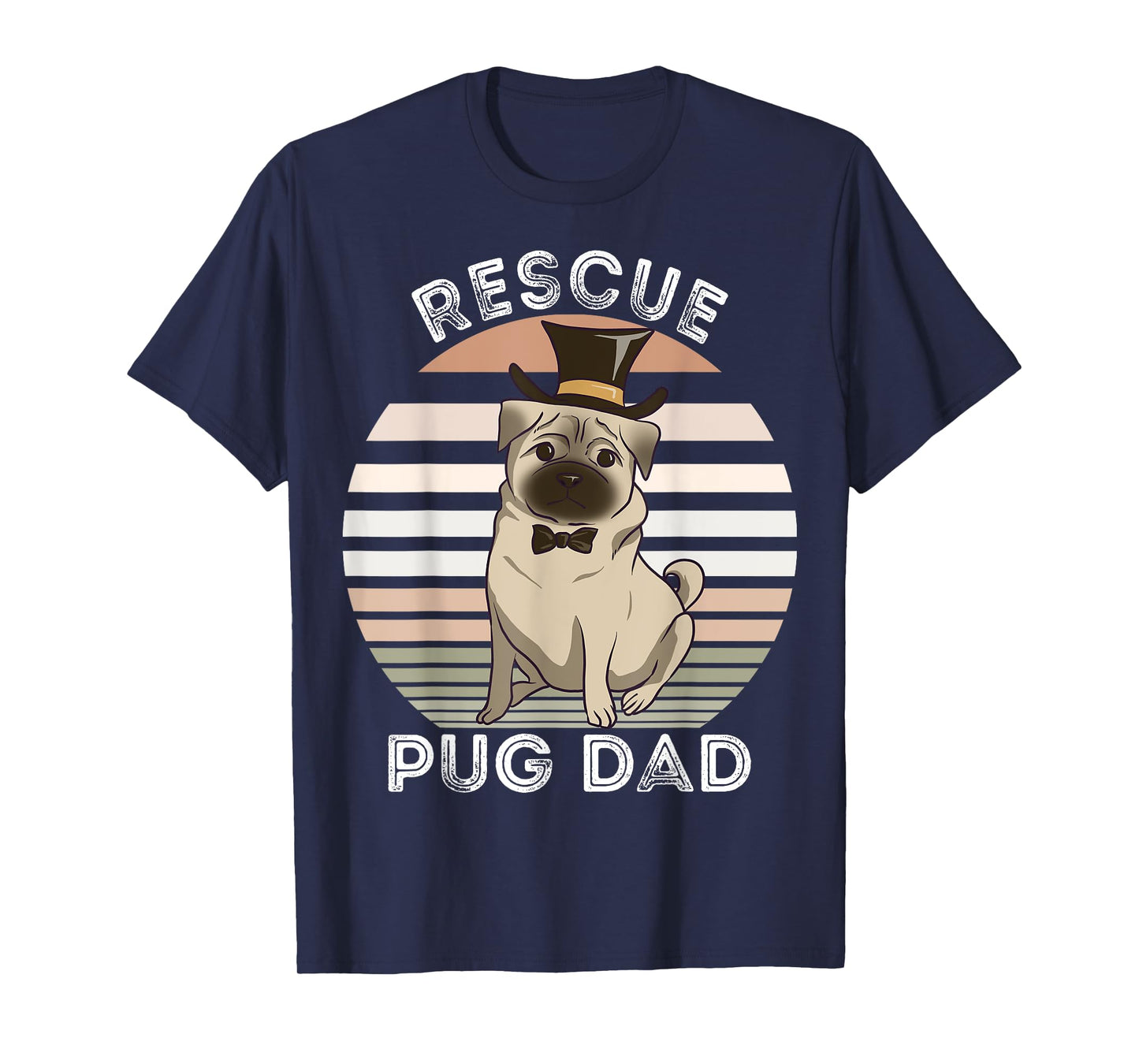 Rescue Pug Dad Tee Funny Vintage Dog Lovers Men Women Kids T-Shirt
