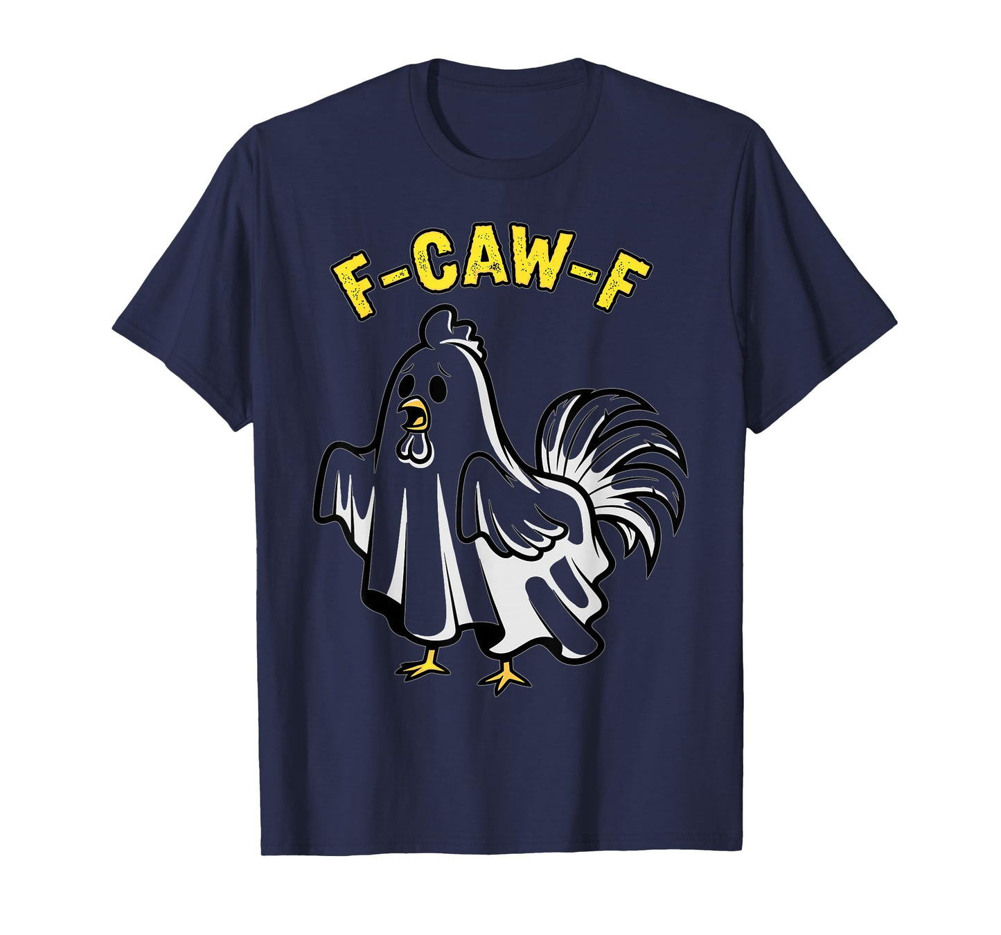 Funny F-Caw-F Chicken Rooster Halloween Costume T-Shirt