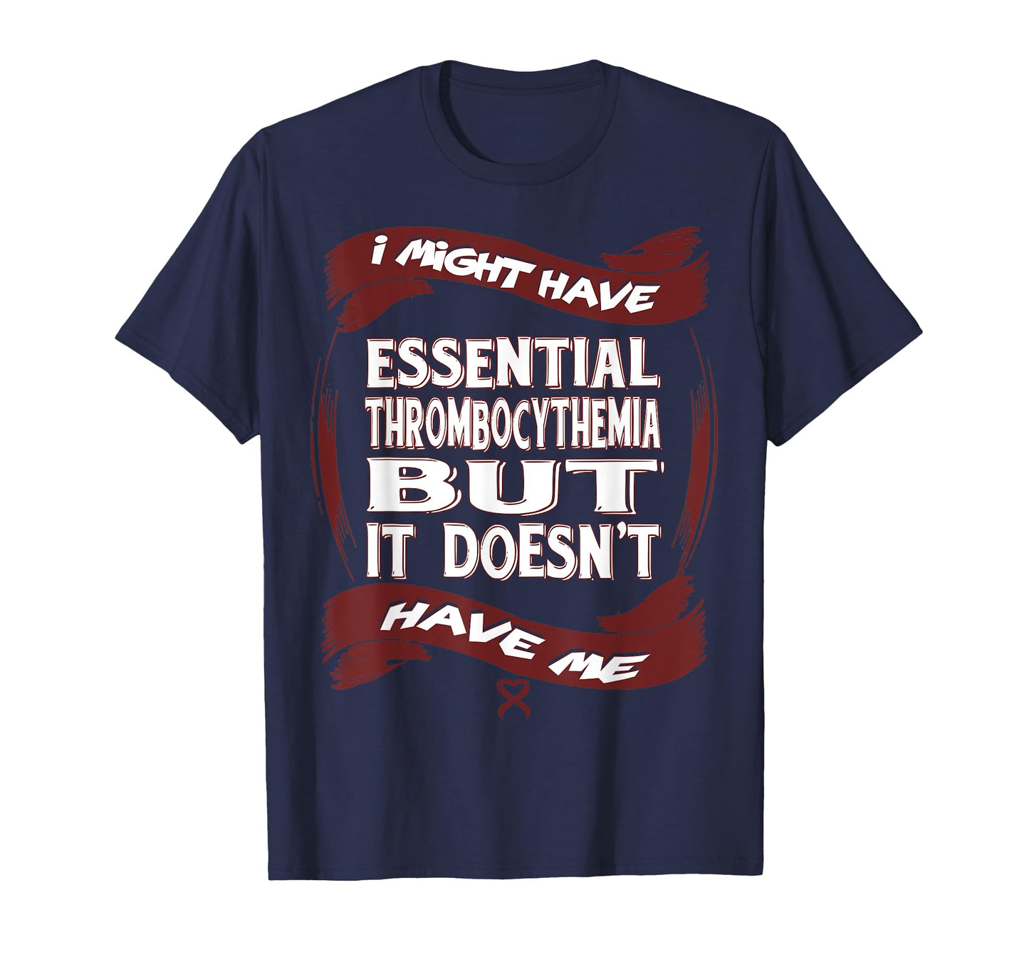 Essential Thrombocythemia Awareness T-Shirt