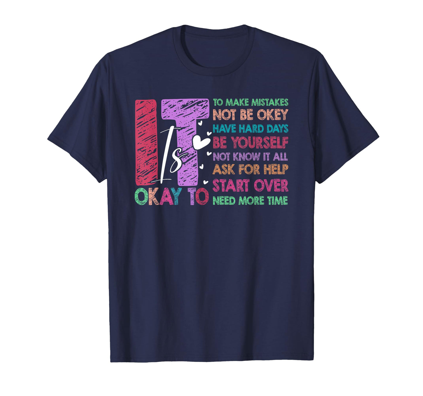 It's Okay To Not Be Ok Mental Health Awareness Brain Illness T-Shirt