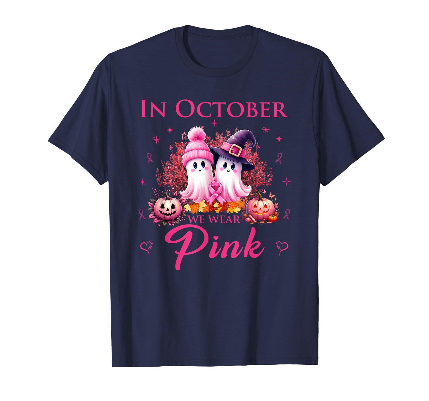 In October We Wear Pink Ghost Breast Cancer Awareness T-Shirt