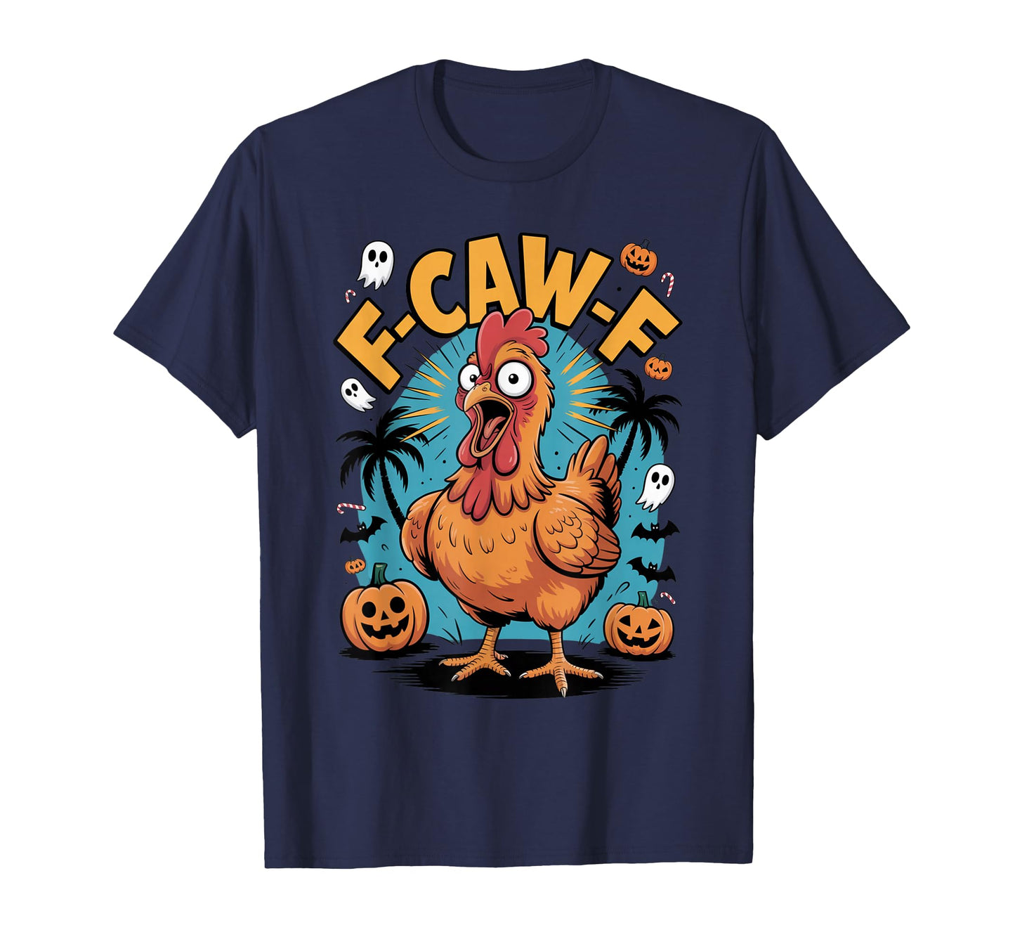 F-CAW-F Funny Rooster Pun T-Shirt