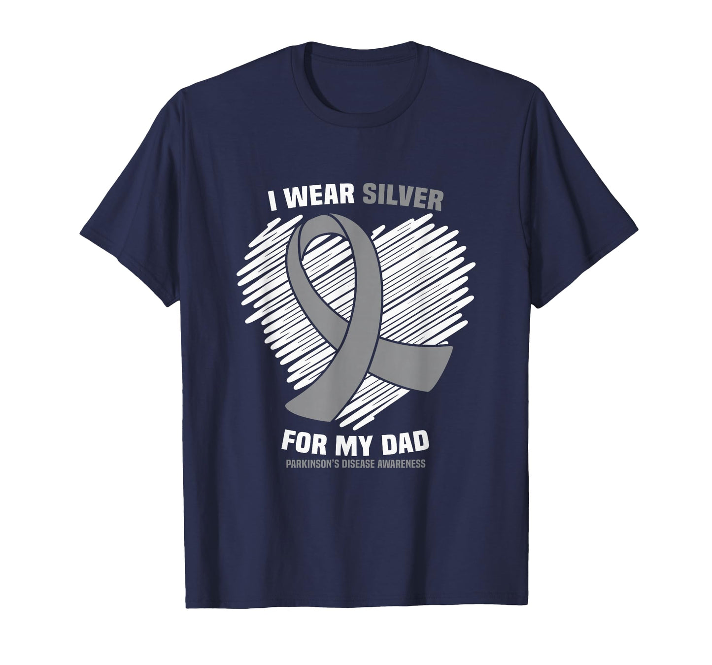 I Wear Silver For My Dad Parkinson's Disease Awareness T-Shirt