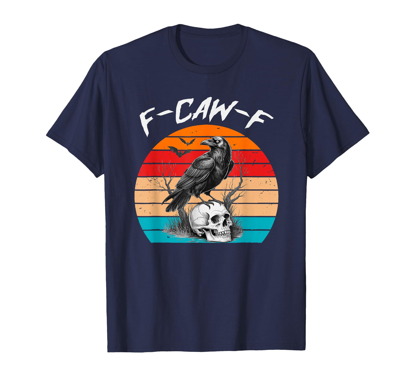 Halloween F Caw F Black Bird F-Caw-F Crow Women Men Vintage T-Shirt