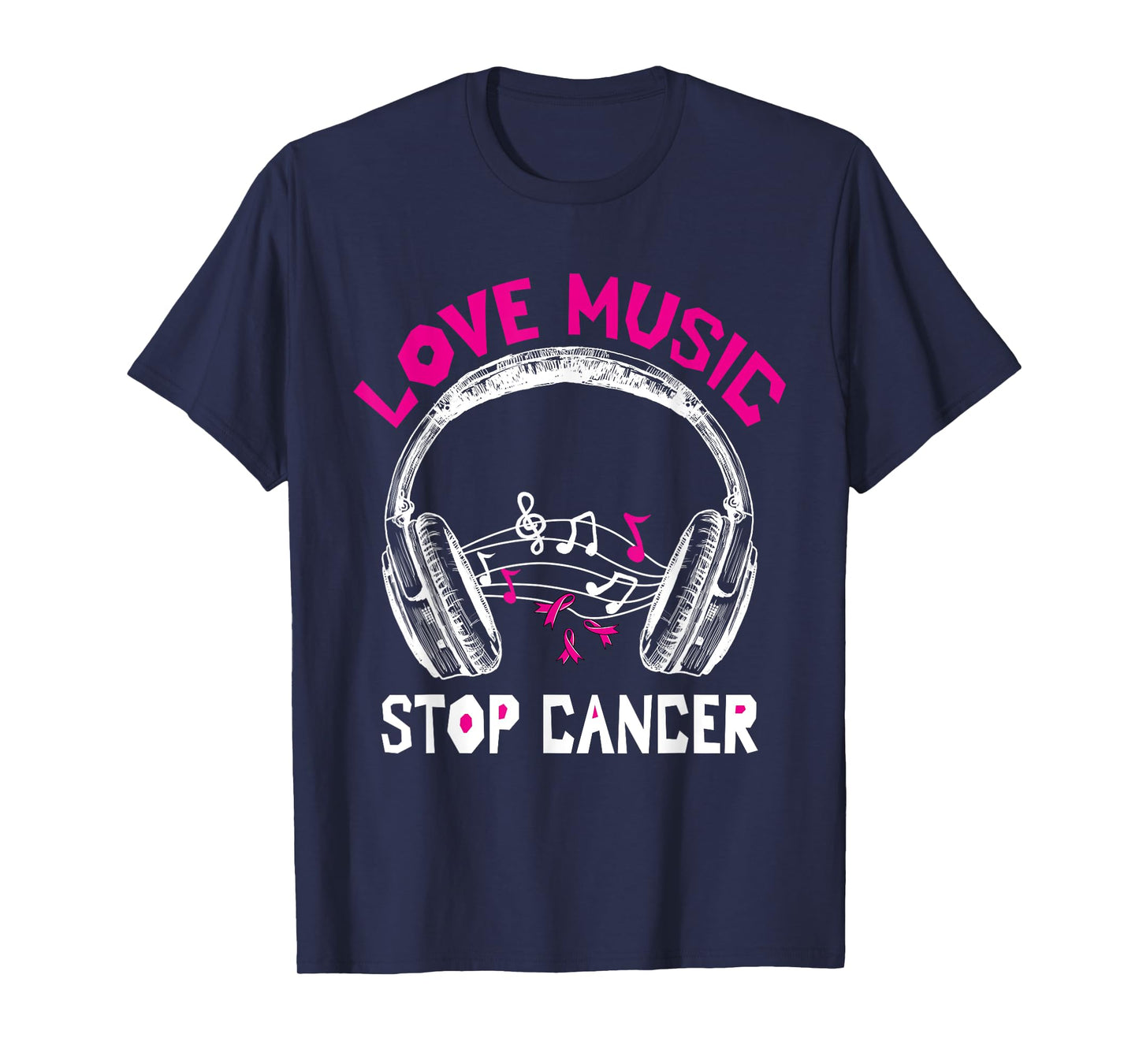 Love Music Stop Cancer Shirt Breast Cancer Awareness Mom T-Shirt