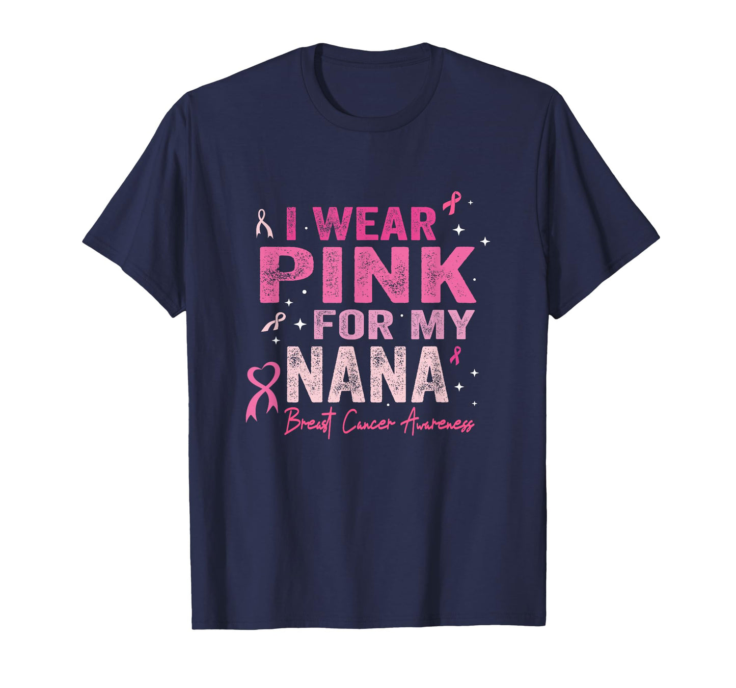 I Wear Pink For My Nana Breast Cancer Awareness Toddler Kids T-Shirt