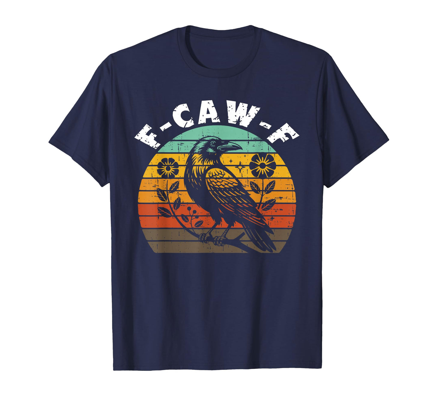 F-Caw-F Black Crow Funny Black Bird Moon Gothic Adult Humor T-Shirt
