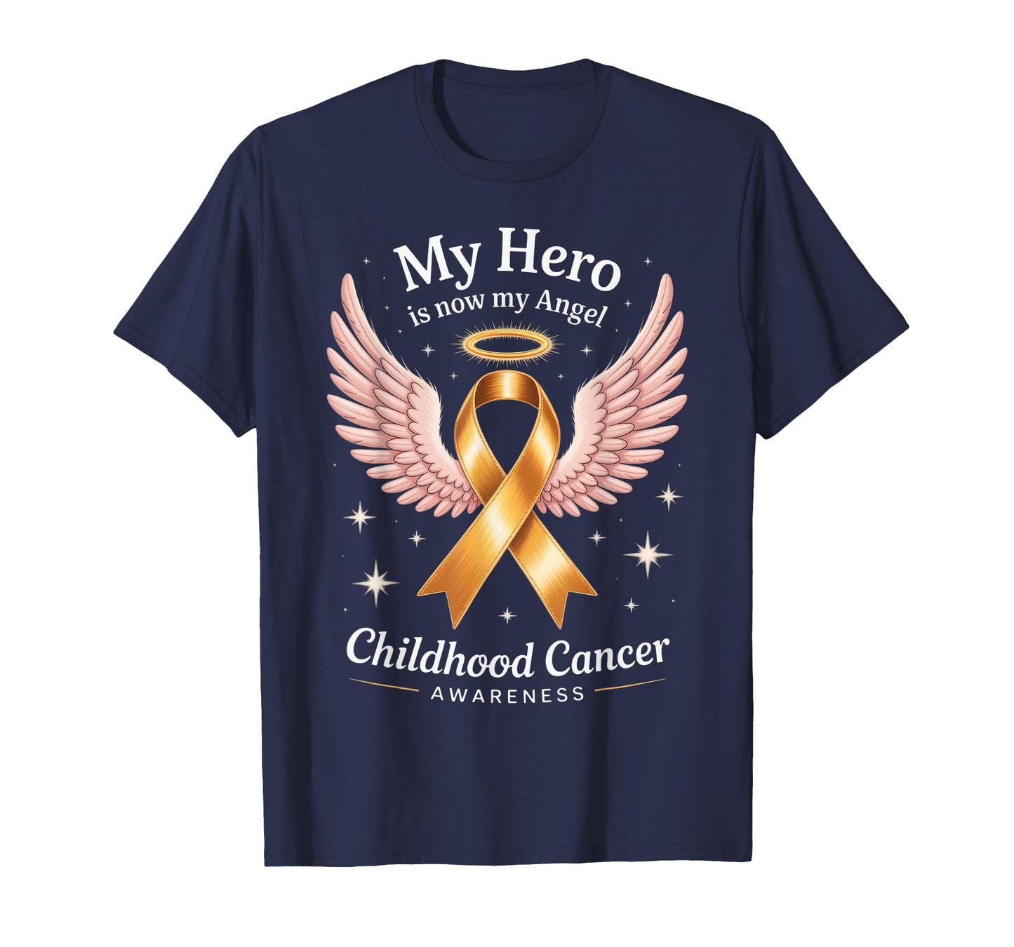 My Hero Is Now My Angel Childhood Cancer Awareness Tribute T-Shirt