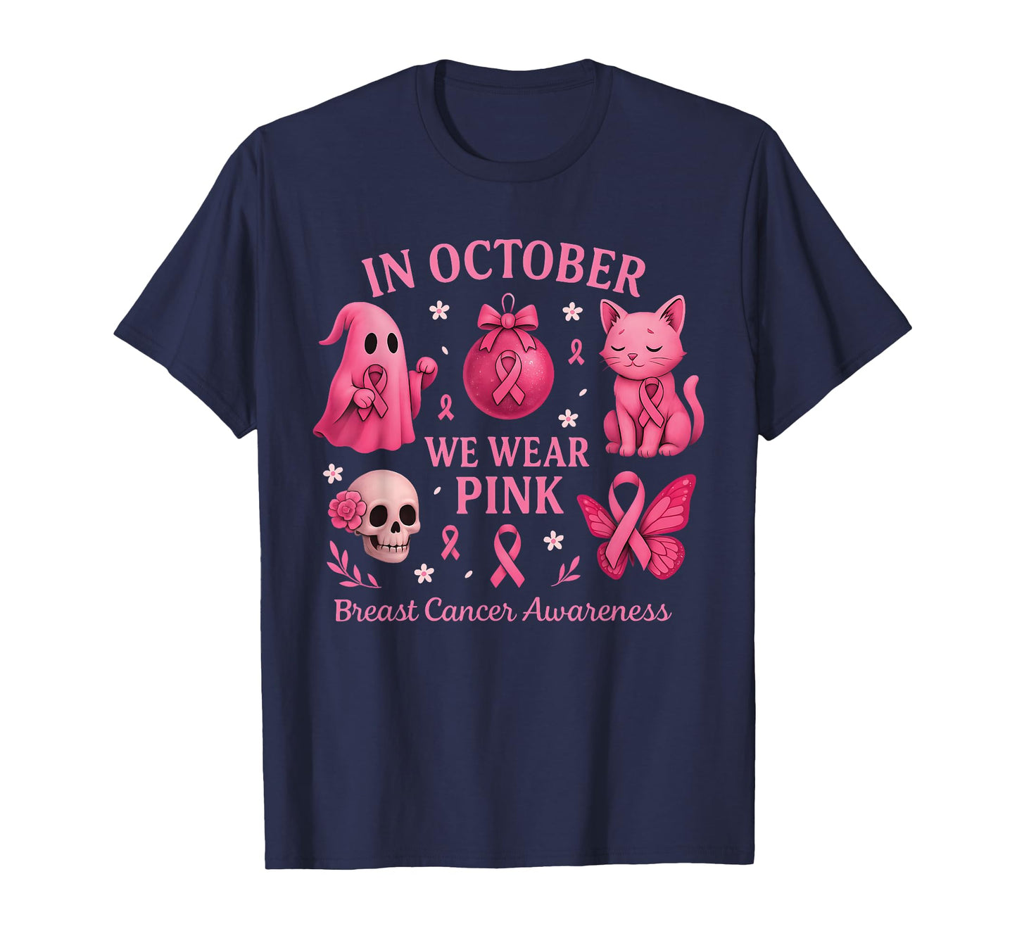 in October We Wear Pink Ghost Skeleton Breast Cancer Women T-Shirt