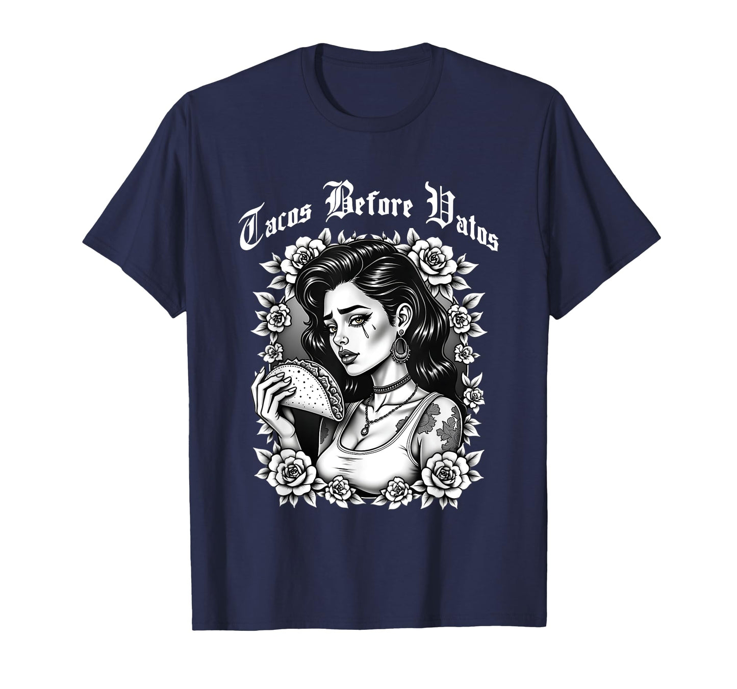 Tacos Before Vatos Sad Chola Latina Chicana Floral T-Shirt