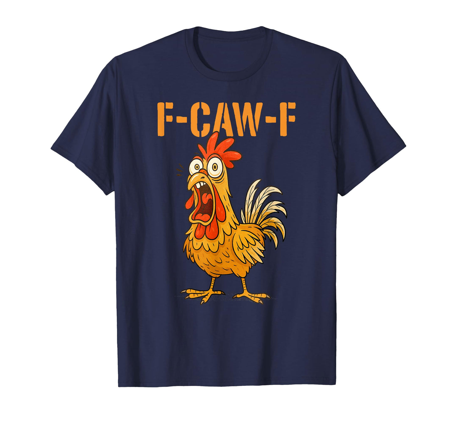 Funny F-Awk-F Chicken F-Caw-F Rooster Pun Retro T-Shirt