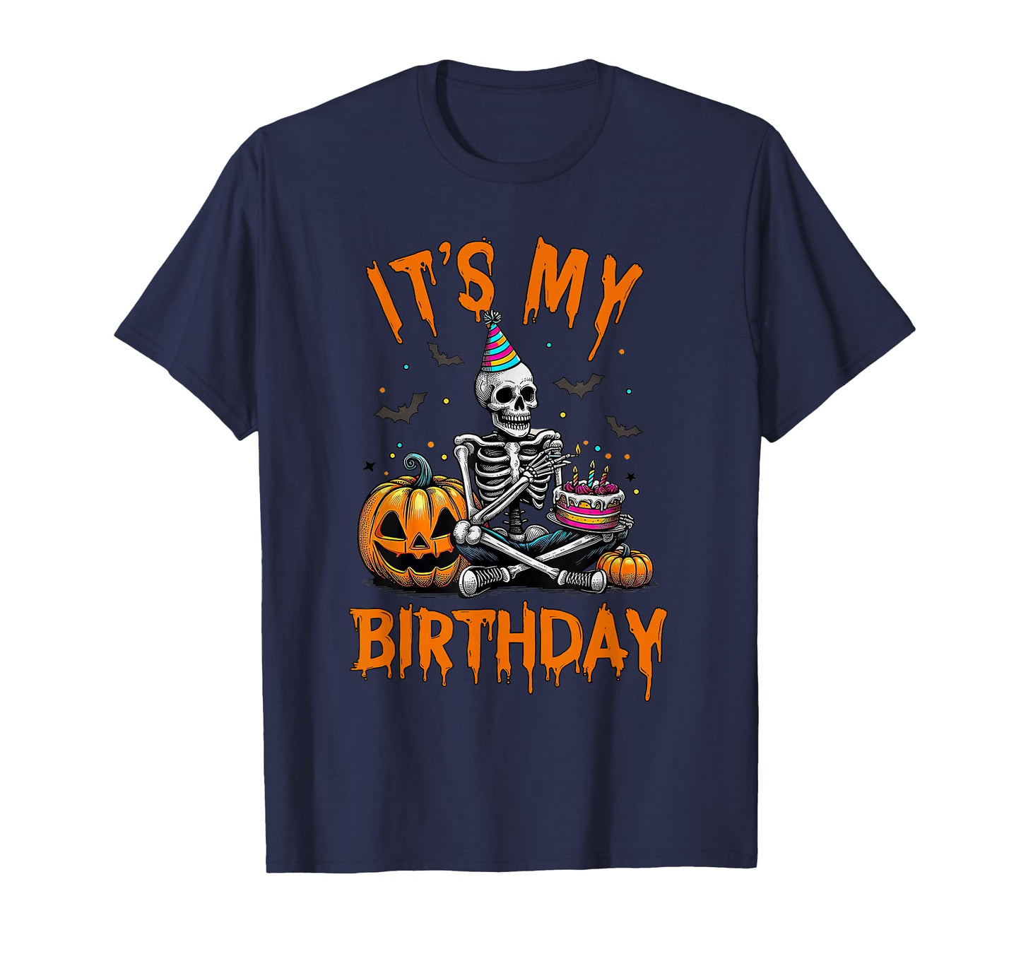 It's My Birthday Skeleton Pumpkin Halloween Birthday Party T-Shirt