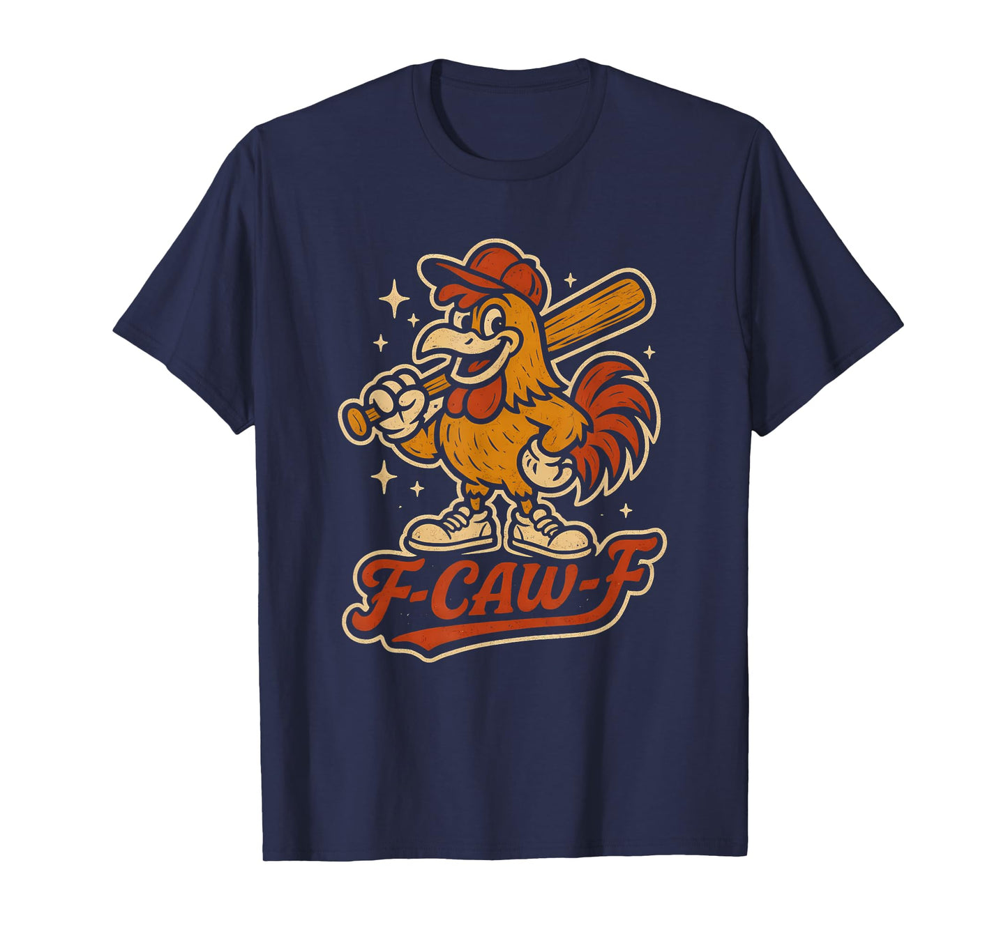 Baseball F Caw F Rooster Funny Chicken Fcawf Bird Fawk Off T-Shirt