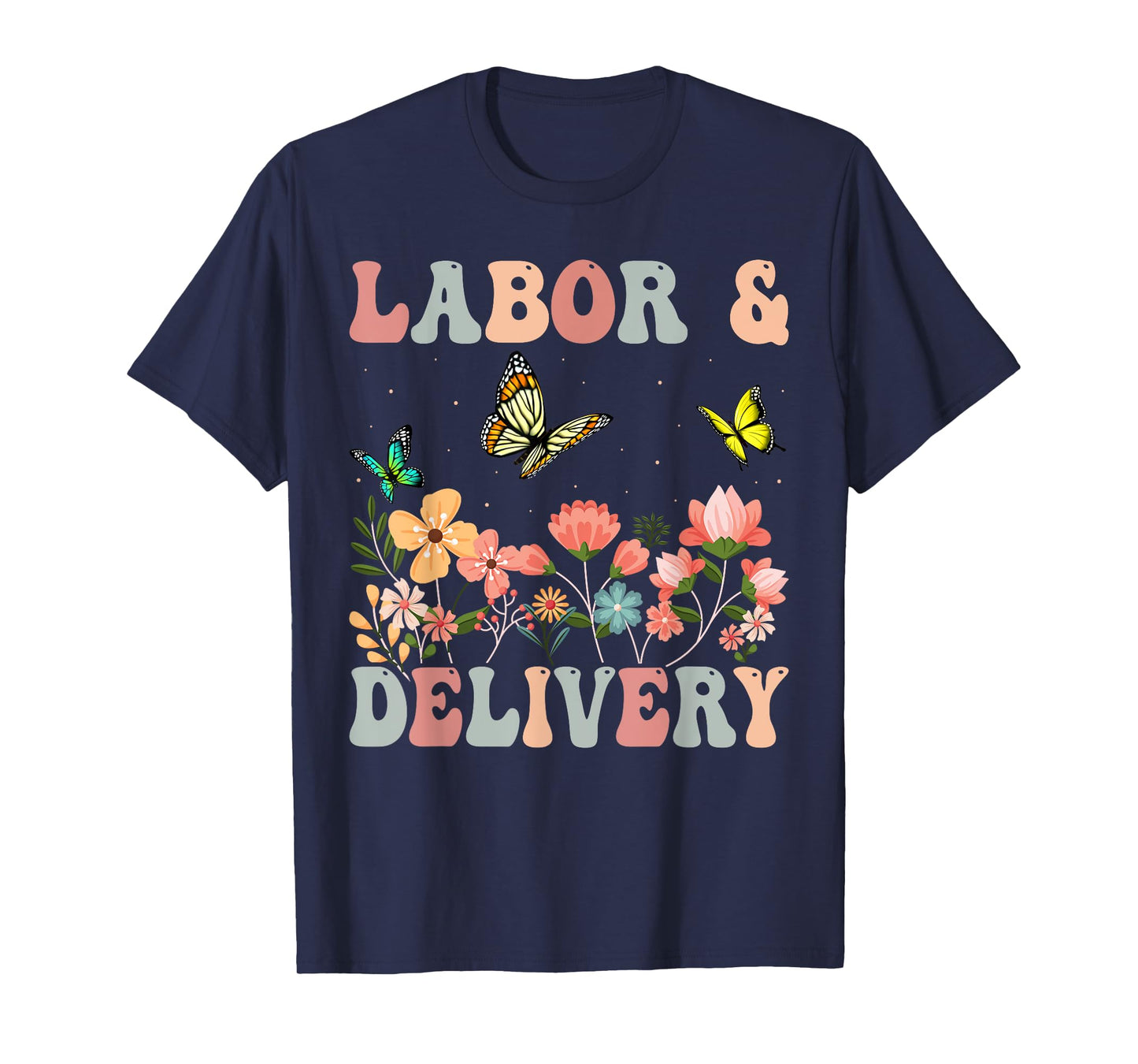 Retro Wildflowers Labor and Delivery Nurse Back To School T-Shirt