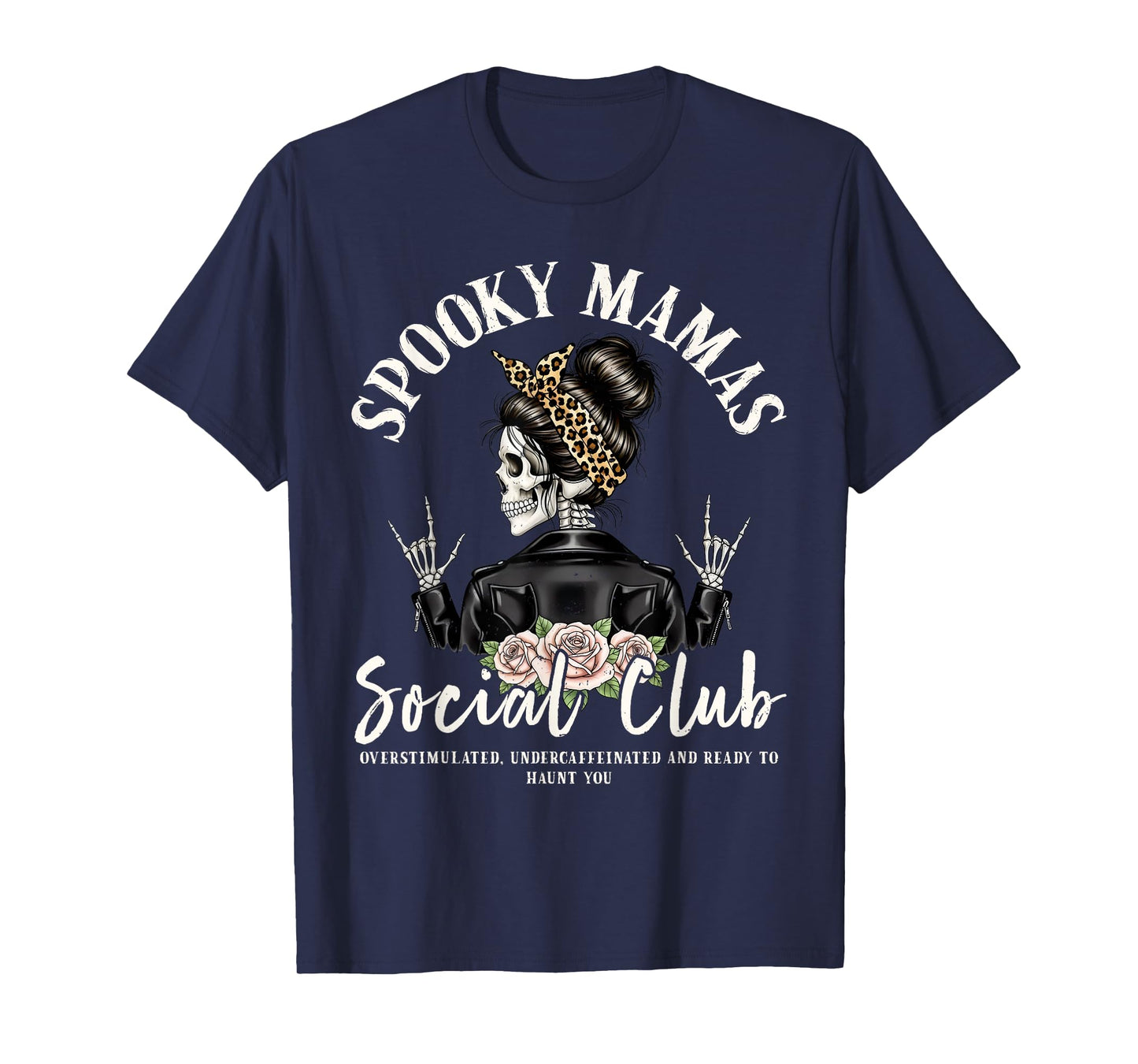 Spooky Mamas Social Club Halloween Vibe Skeleton Women Funny T-Shirt