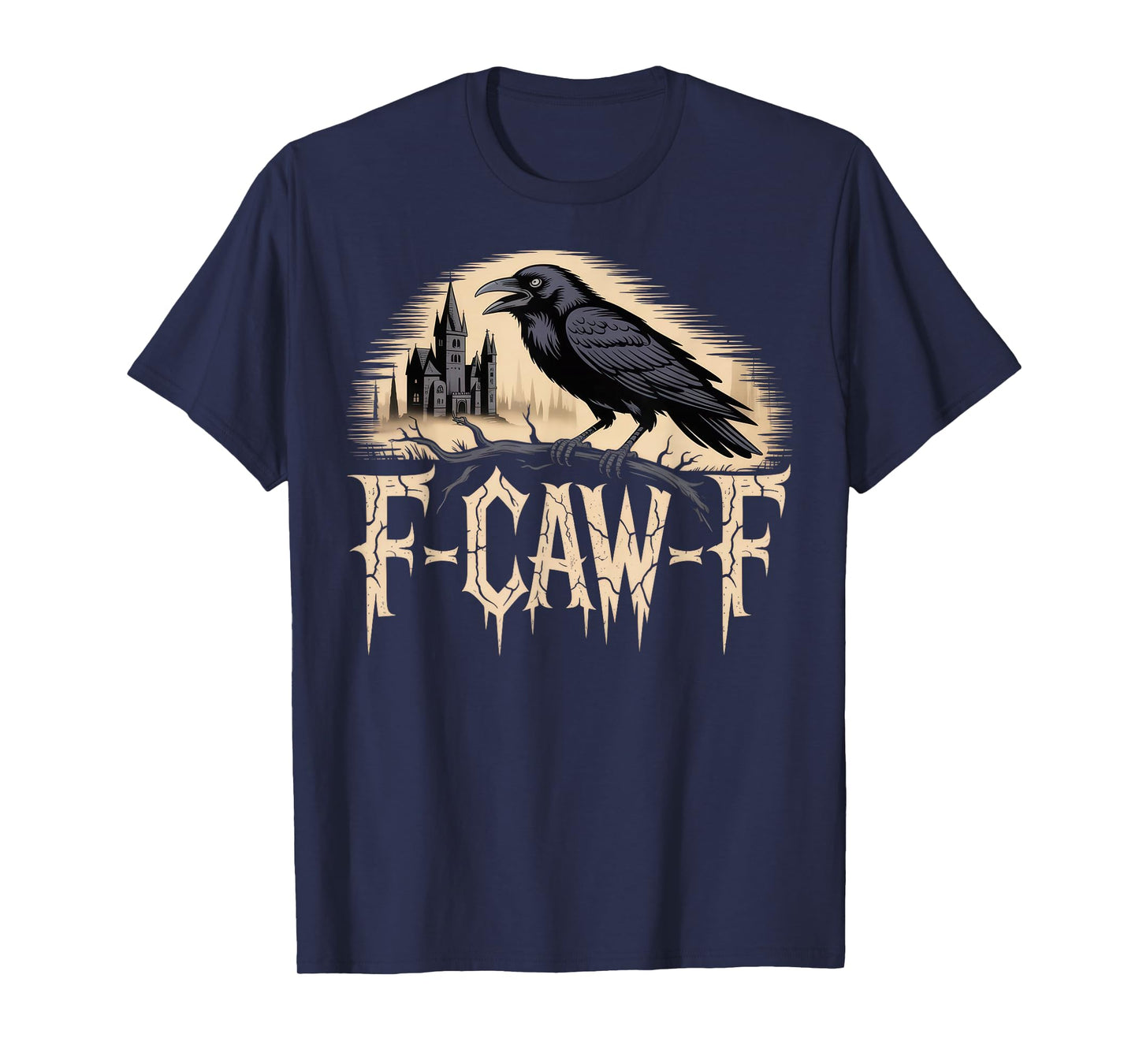 F Caw F Funny Meme Gothic Halloween 2025 T-Shirt