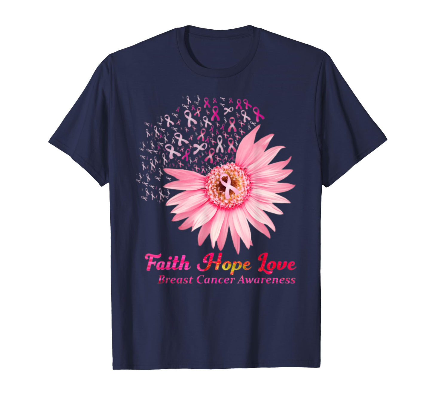 Faith Hope Love Breast Cancer Awareness Flower Pin T-Shirt