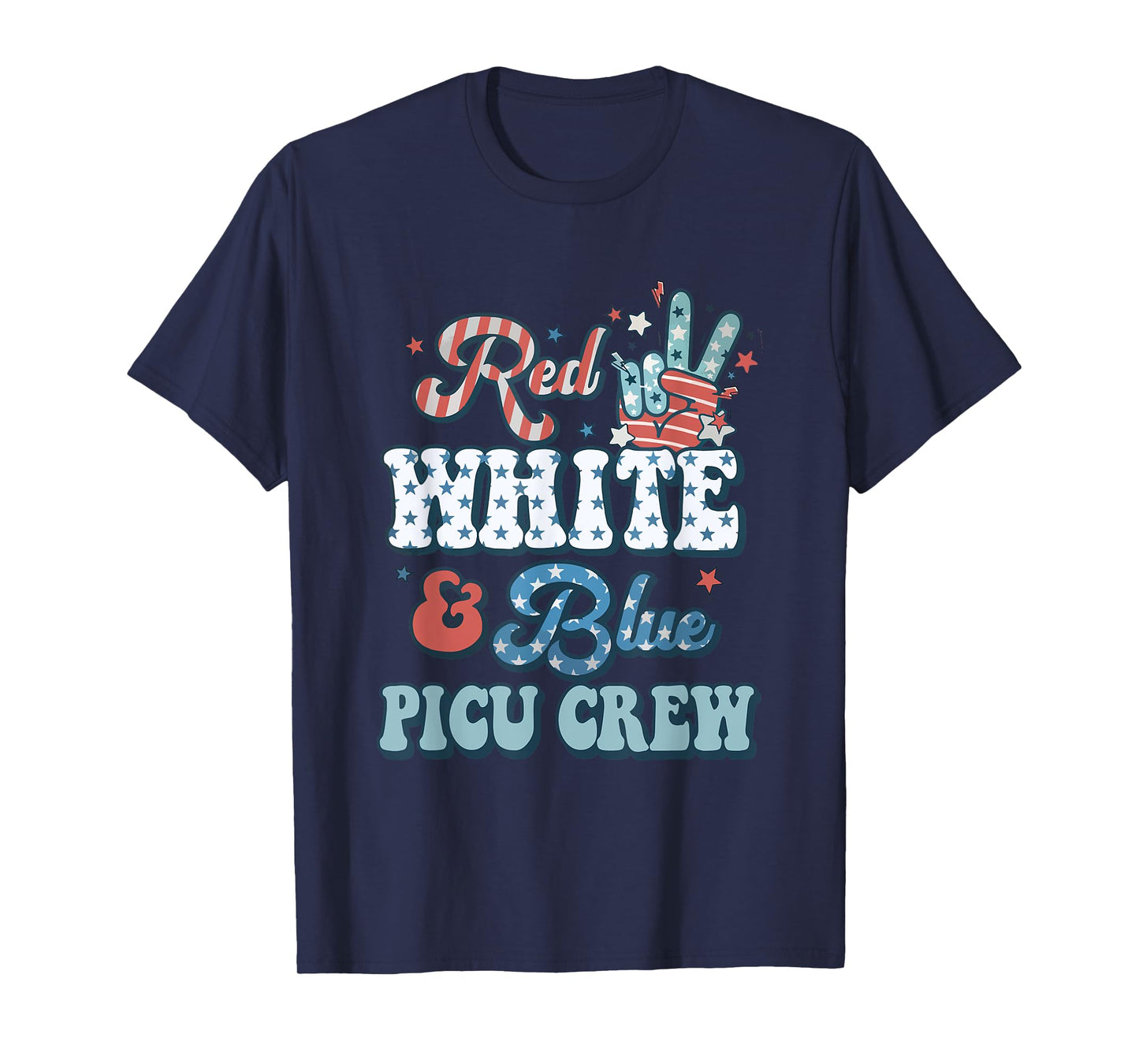 Retro Fourth Of July Vibes Red White Blue PICU Nurse Crew T-Shirt