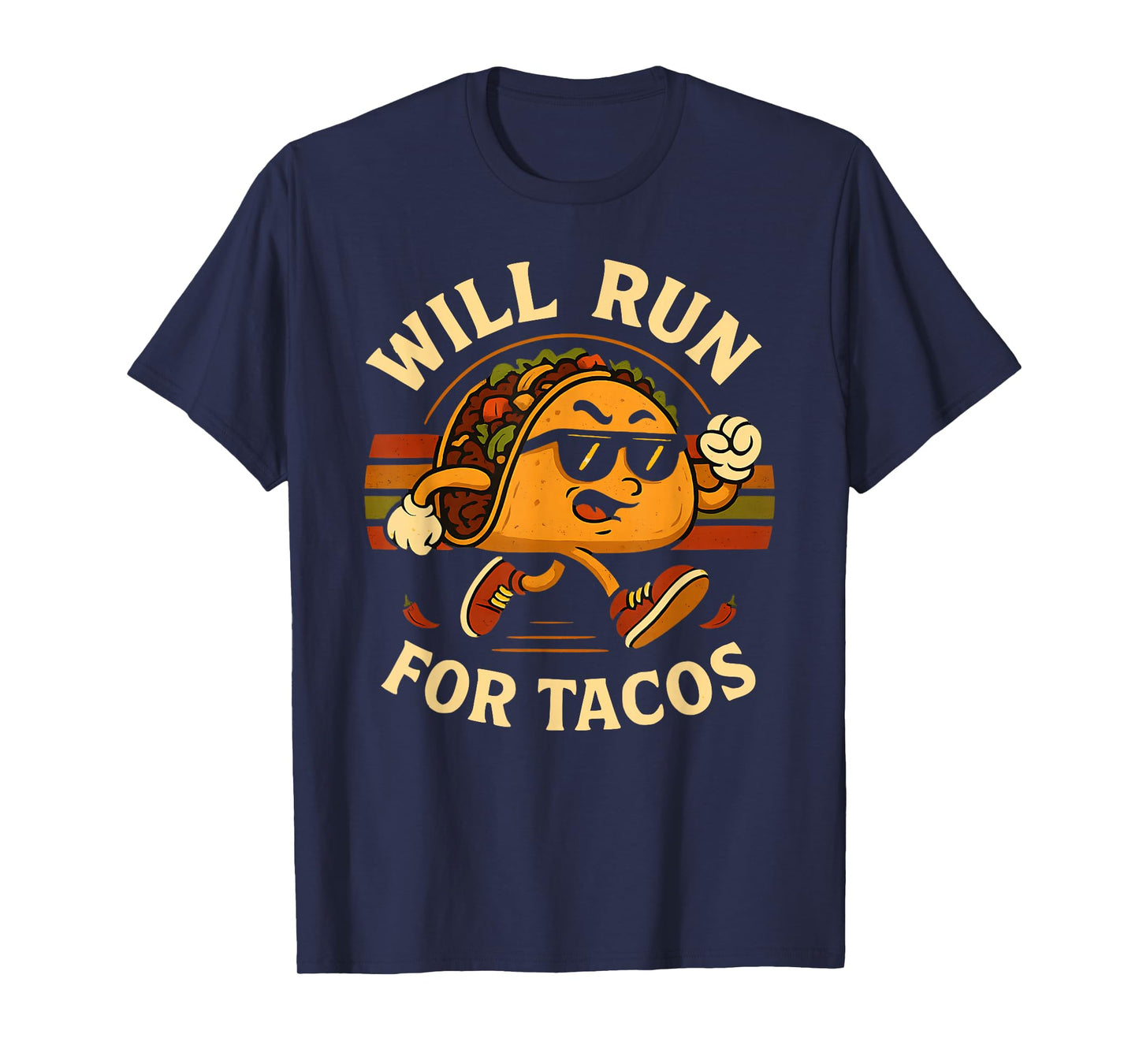Will Run For Tacos Funny Running Tacos Lover Running T-Shirt