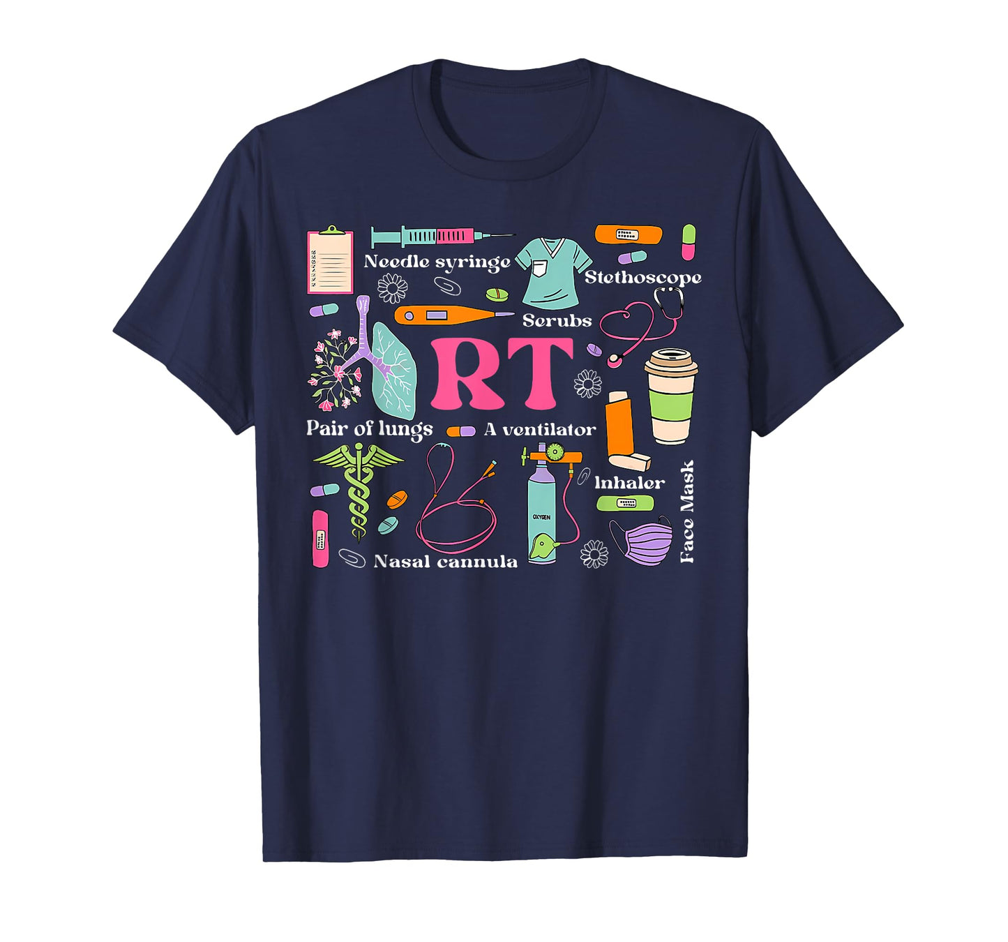 Respiratory Therapist Funny RT Care Respiratory Therapy T-Shirt