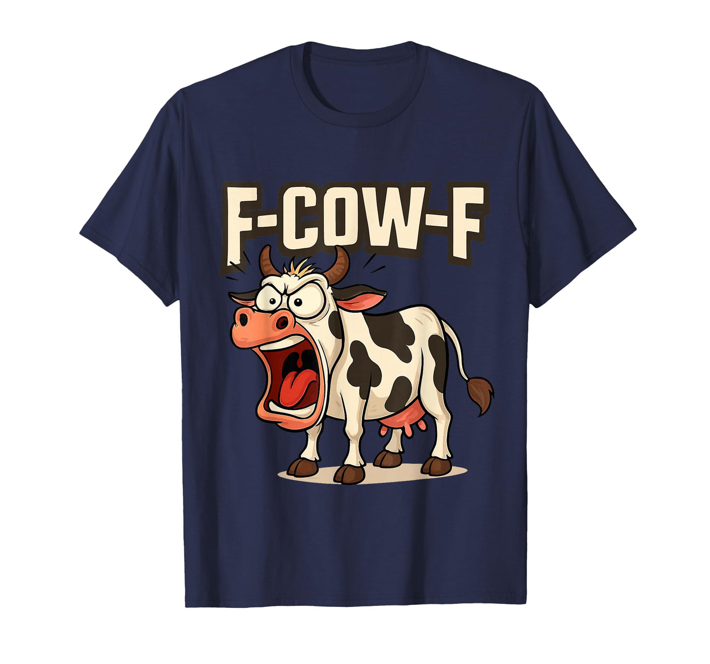 F-Cow-F T-Shirt