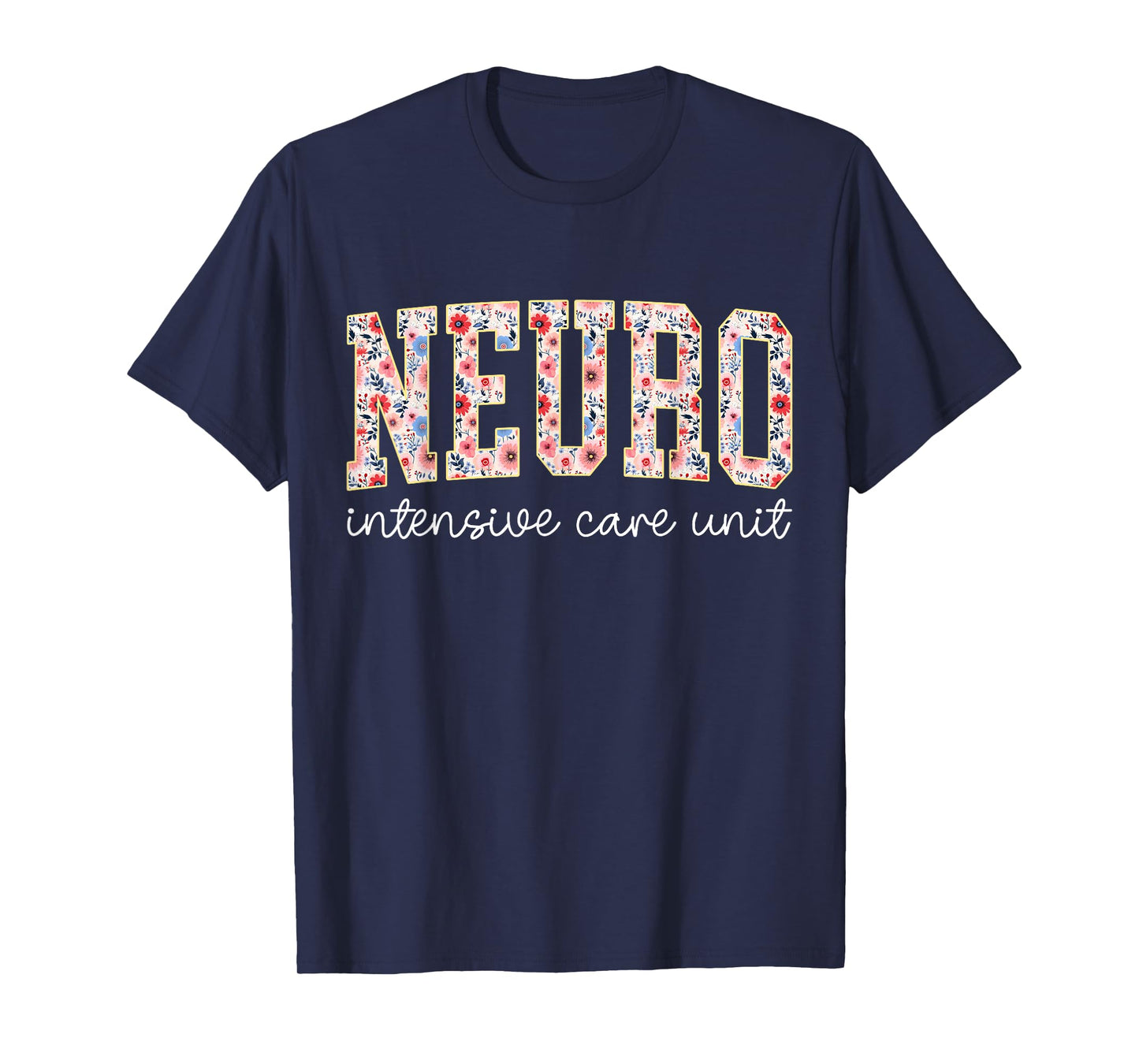 Floral Neuro ICU Nurse Brain Neuroscience ICU Nurse Grad T-Shirt