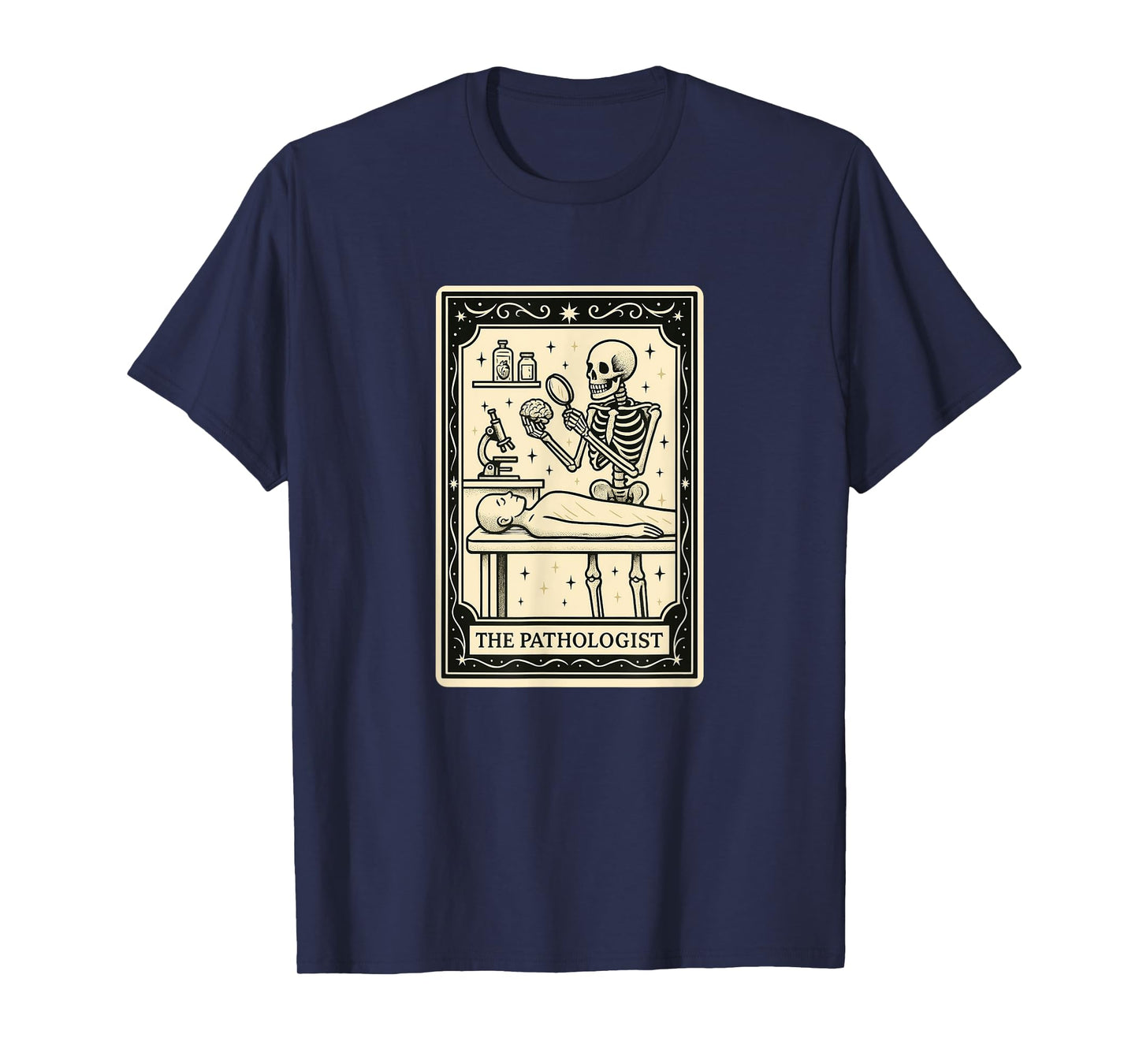 The Pathologist Tarot Card Halloween Spooky Gothic Pathology T-Shirt