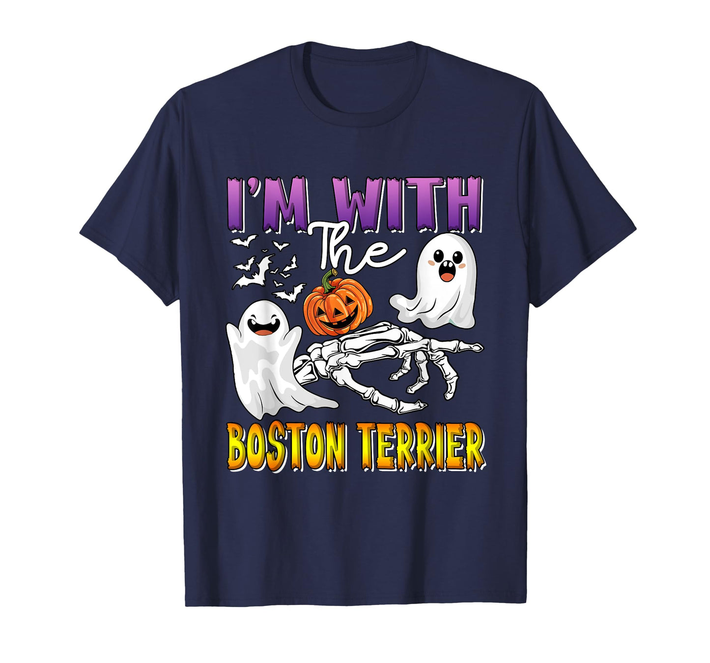 I'm with Boston Terrier Halloween Boo Funny Single Owner T-Shirt