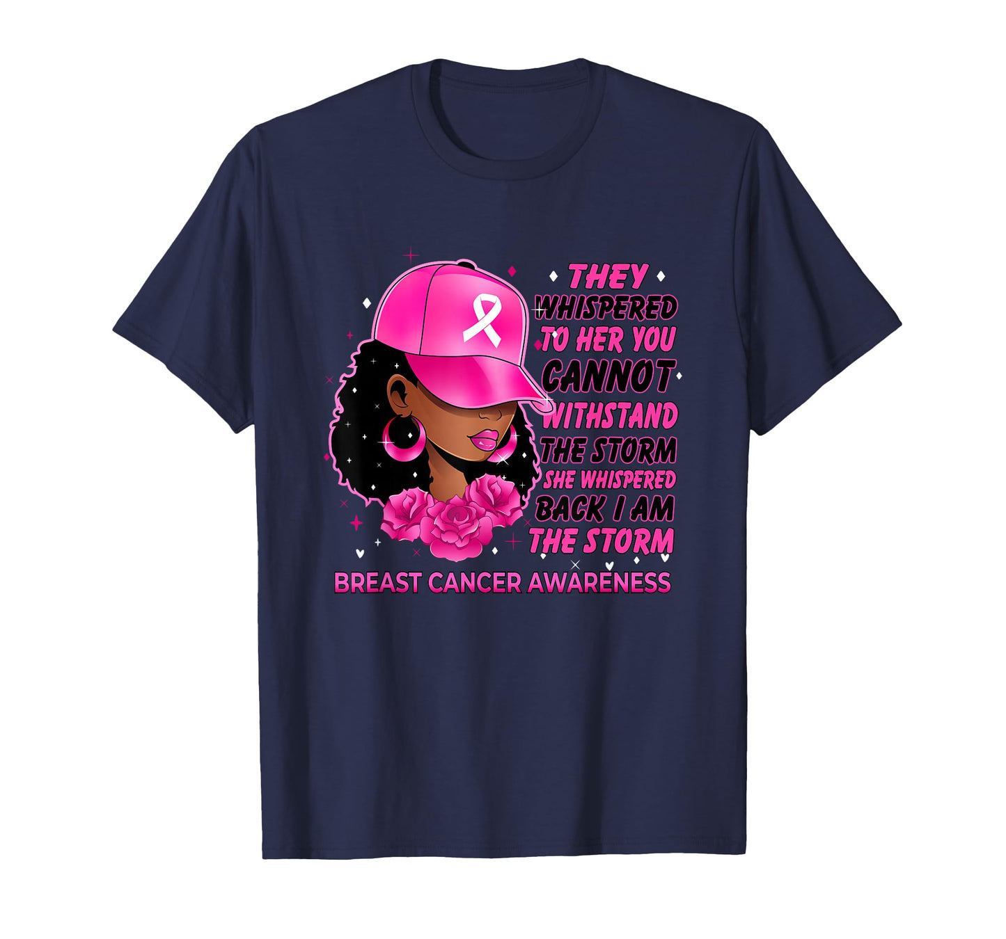 I'm The Storm Black Women Breast Cancer Survivor Pink Ribbon T-Shirt