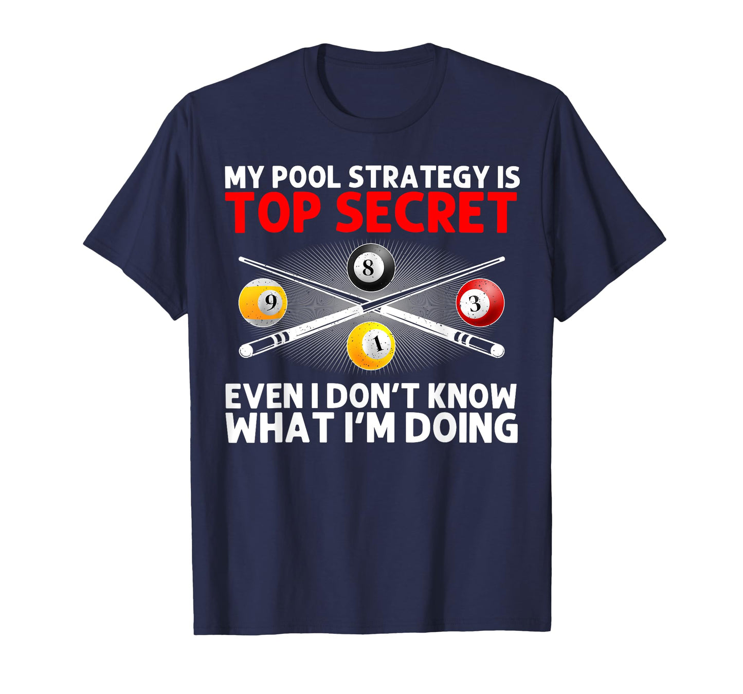 Best Pool Design For Men Women Billiards Lover Pool Player T-Shirt