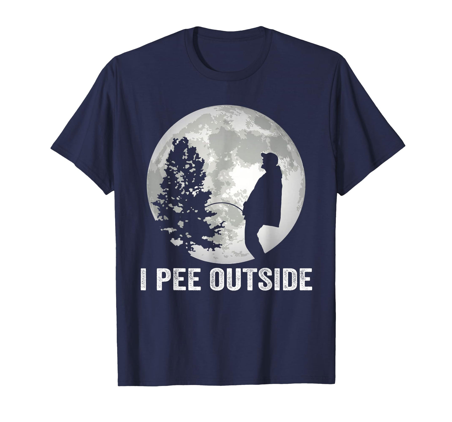 I Pee Outside Funny Camping I Love Peeing Outside for Men T-Shirt