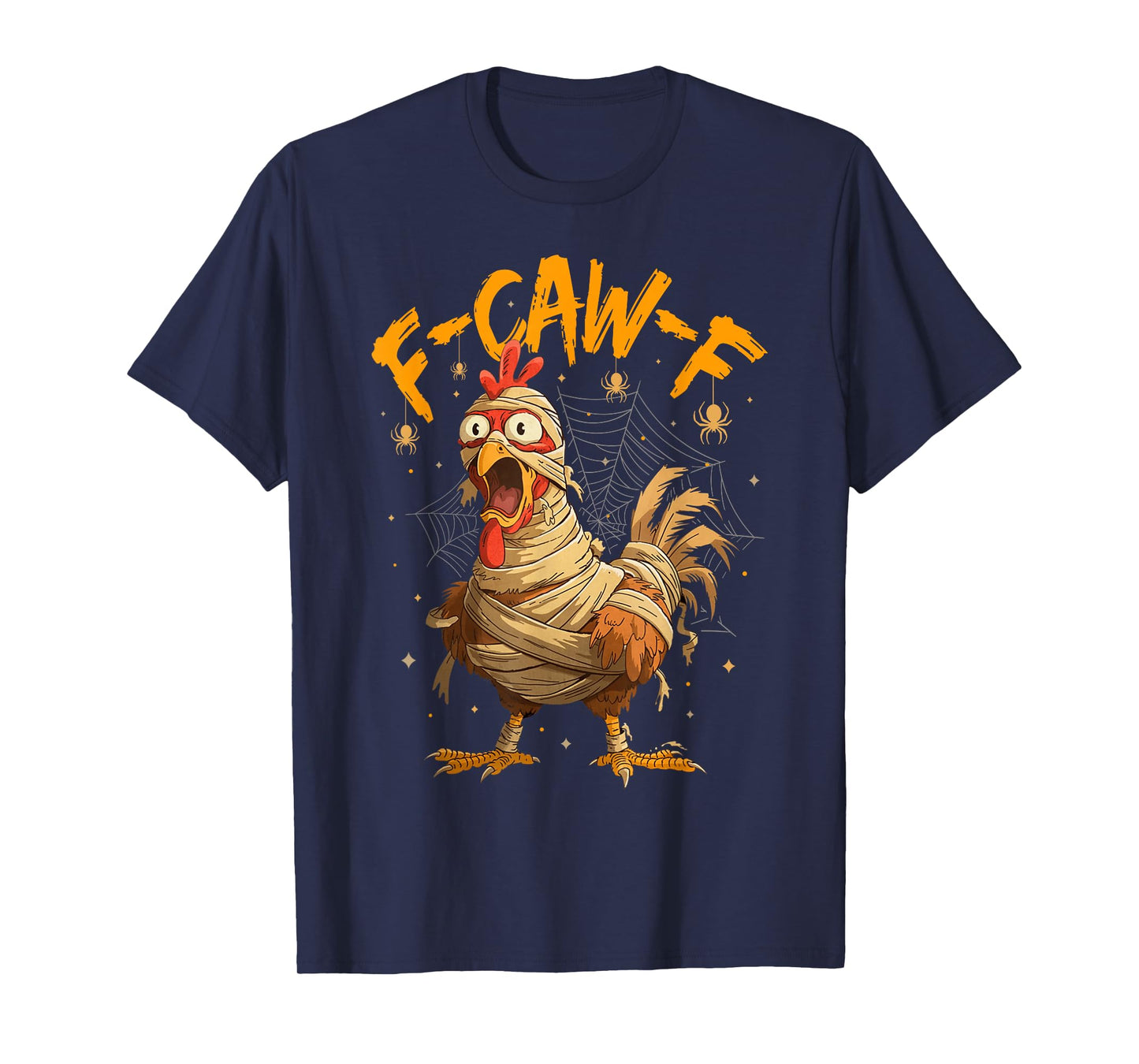 Funny F-Caw-F Chicken FCAWF Chicken T-Shirt