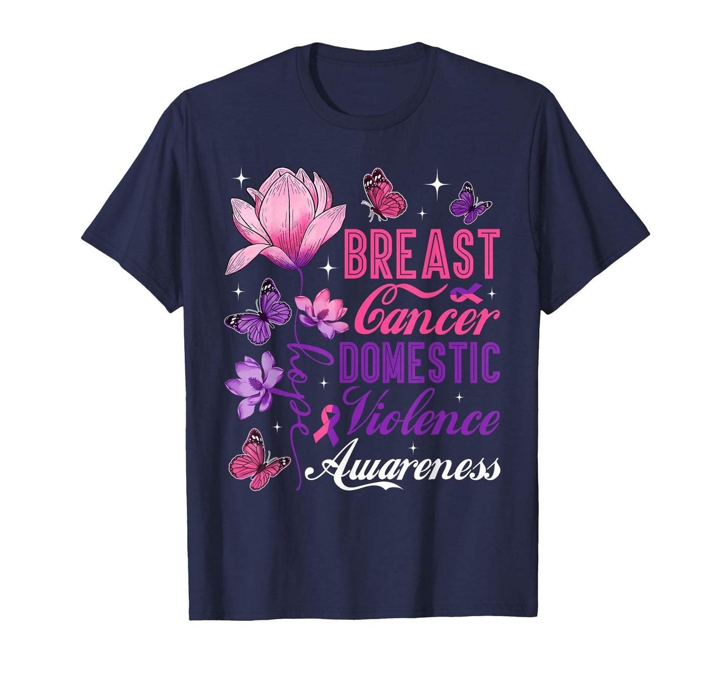 Hope Domestic Violence Breast Cancer Purple & Pink Ribbon T-Shirt