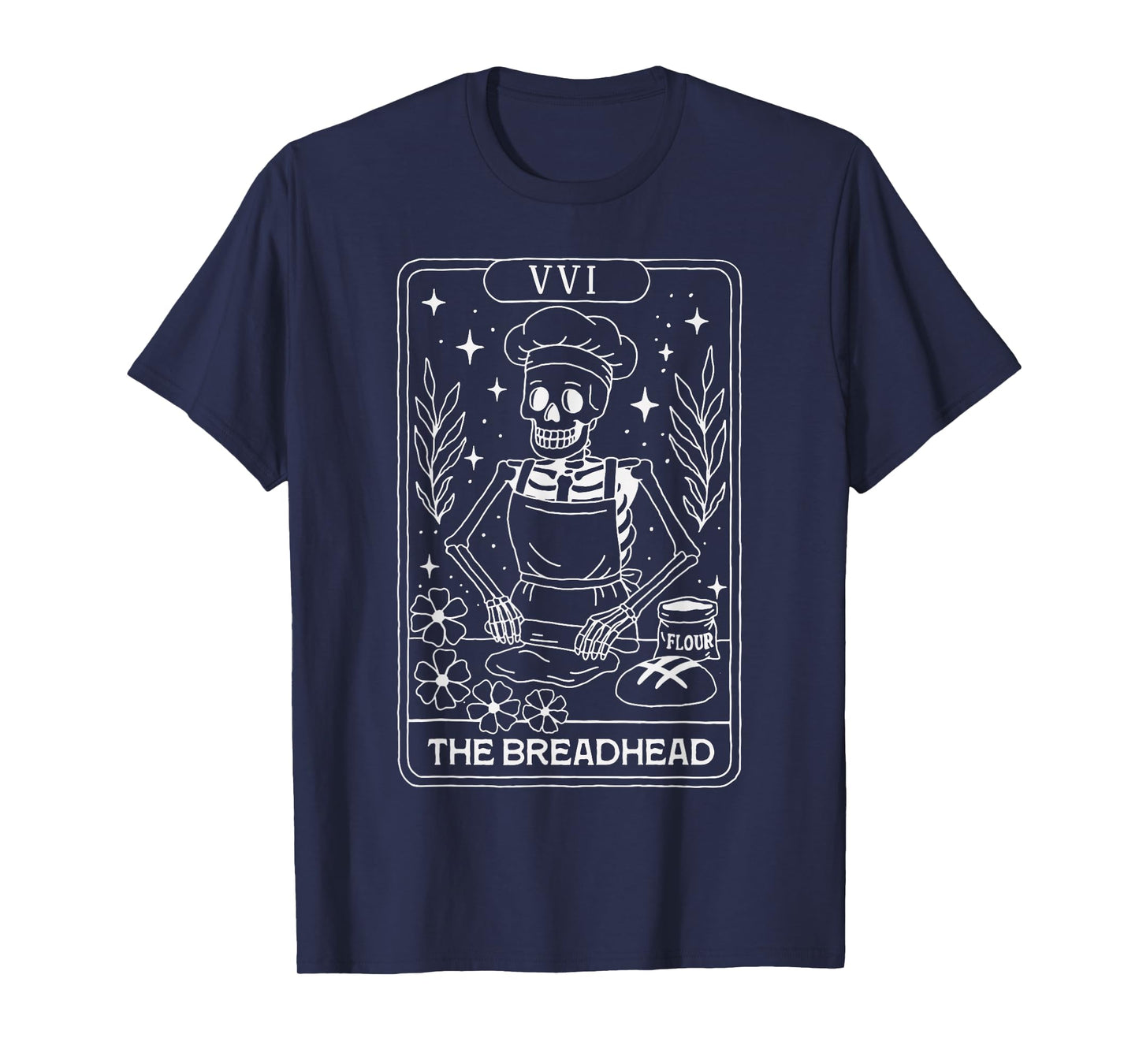 The Breadhead Skeleton Tarot Card Baker Funny Bread Lover T-Shirt